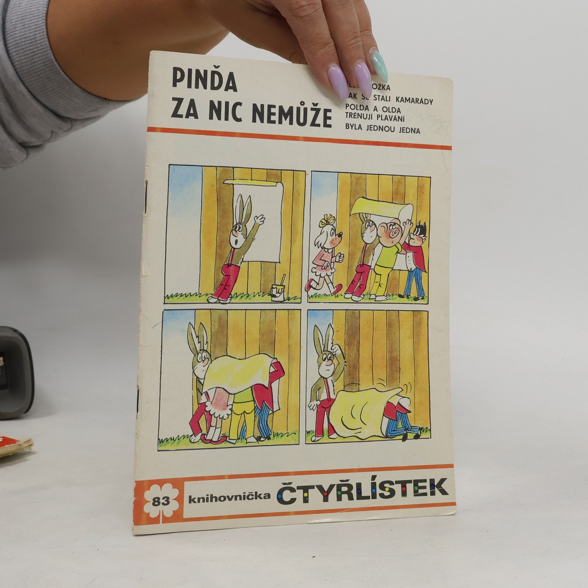 Ljuba Štíplová Čtyřlístek 83. Pinďa za nic nemůže