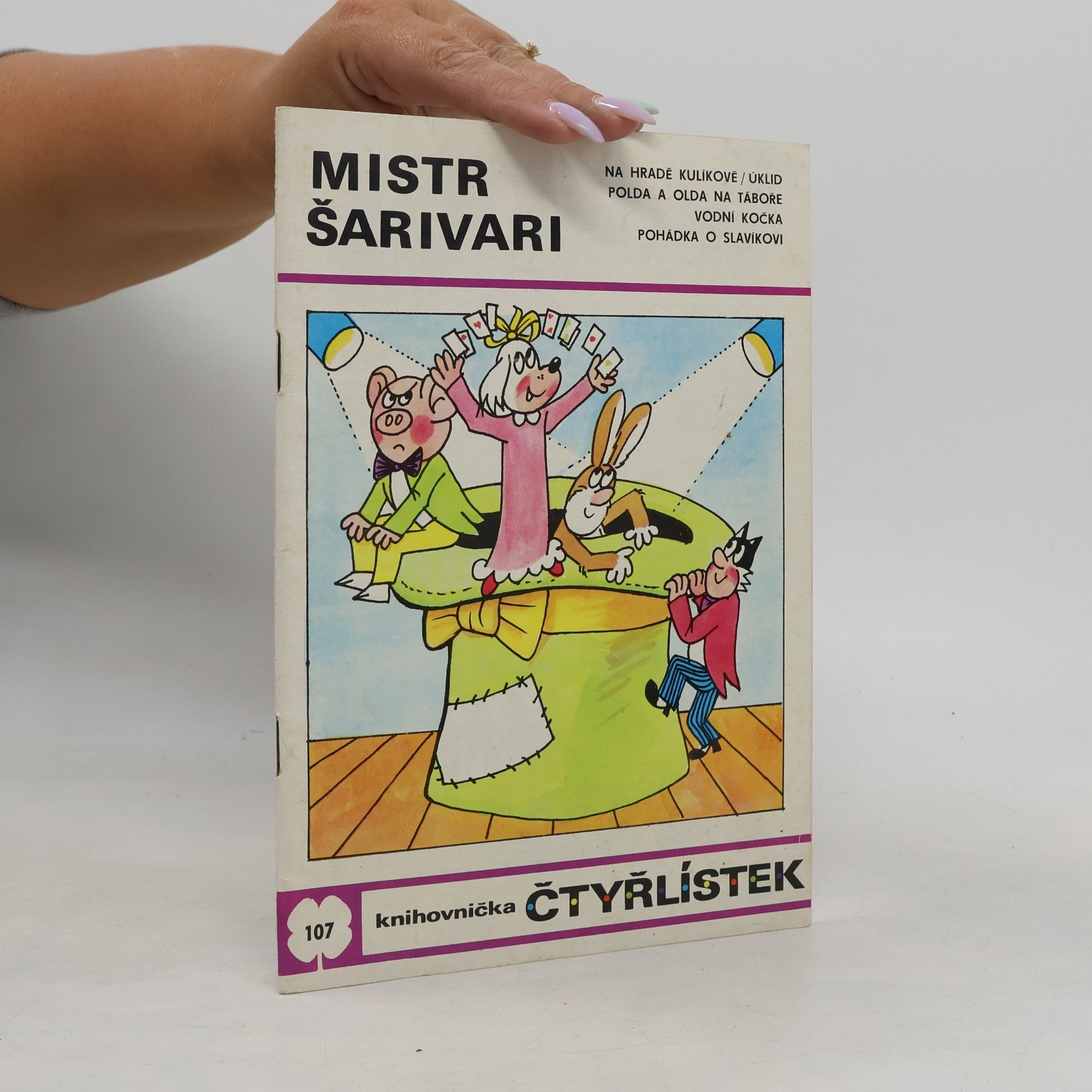 Jaroslav Němeček Čtyřlístek 107. Mistr Šarivari