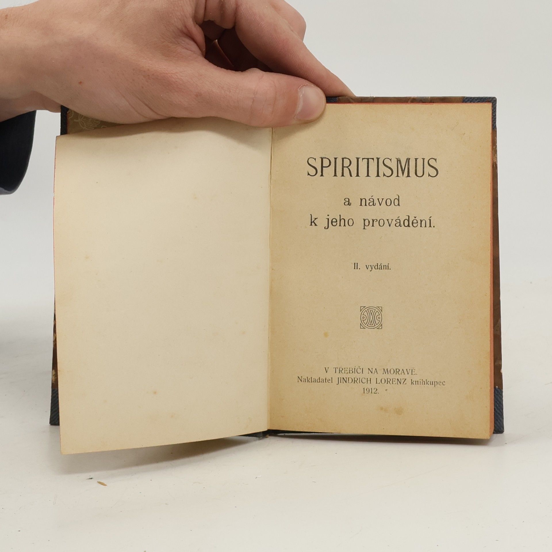 Kolektiv autorů Spiritismus a návod k jeho provádění