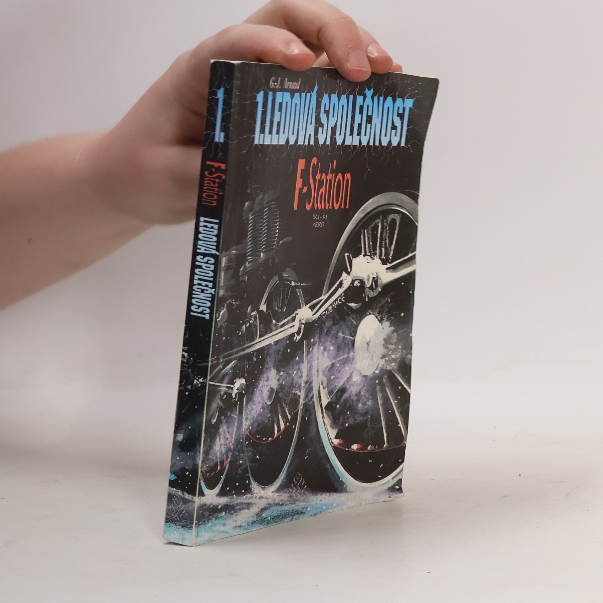 Ledová společnost 1: F-Station
