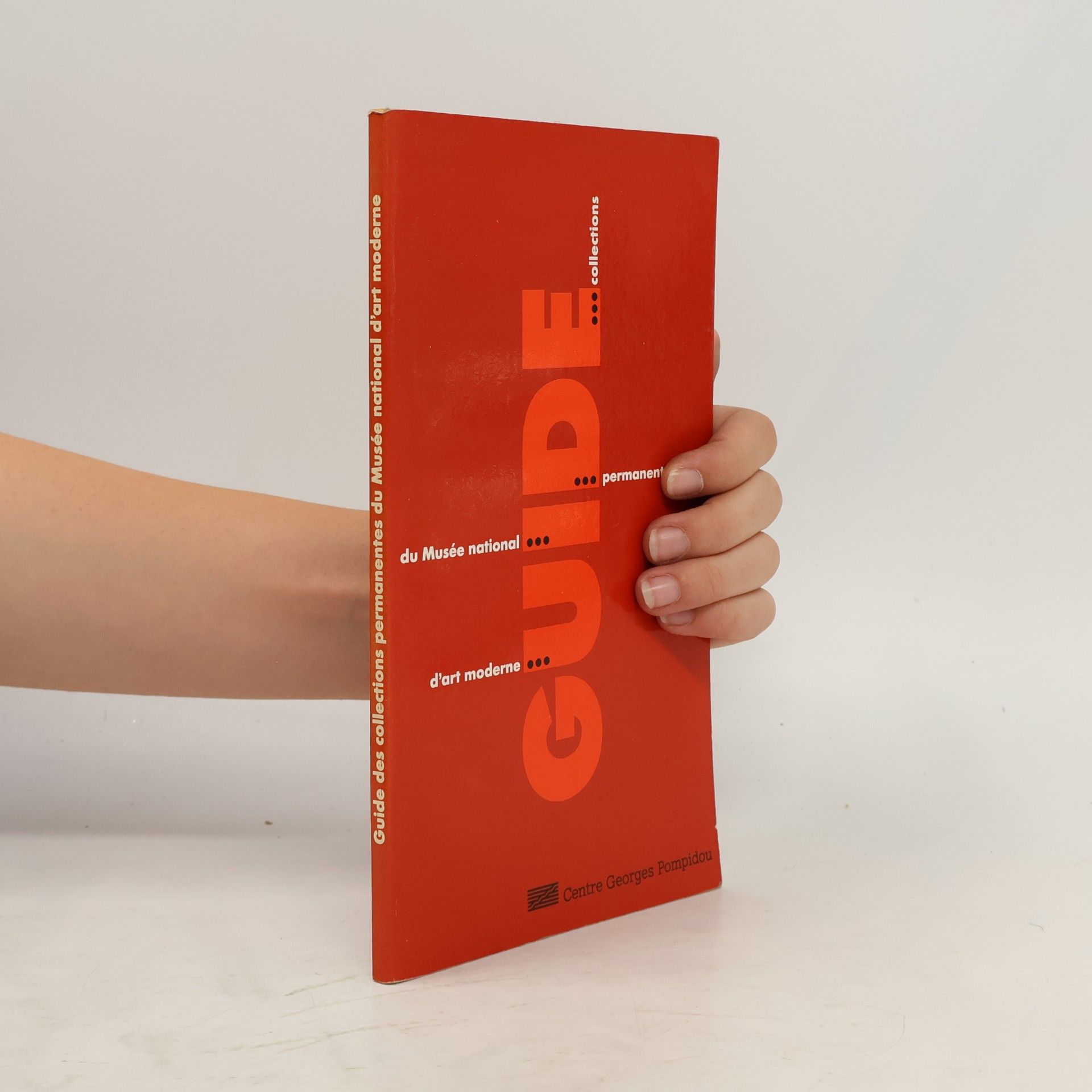 Guide des collections permanentes du Musée national d'art moderne