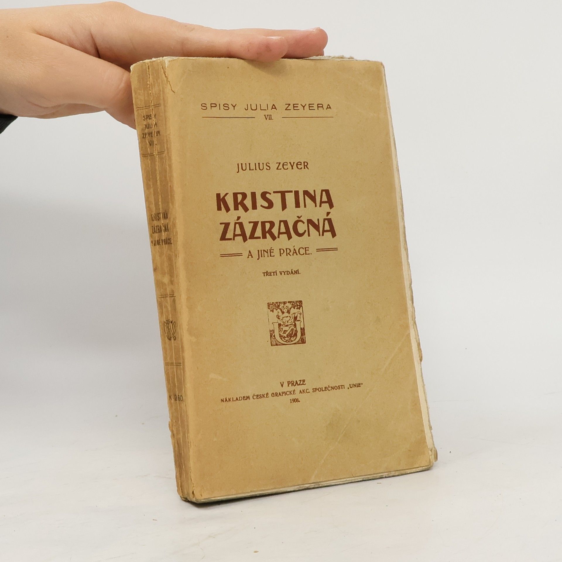 Julius Zeyer Kristina zázračná a jiné práce