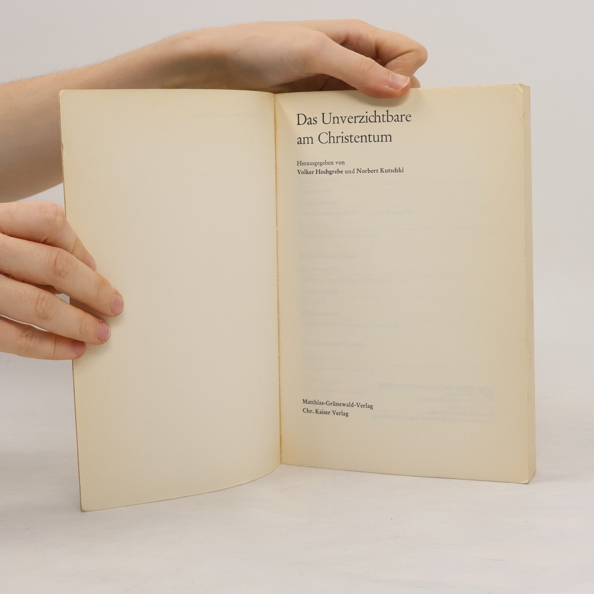 Various authors Das Unverzichtbare am Christentum