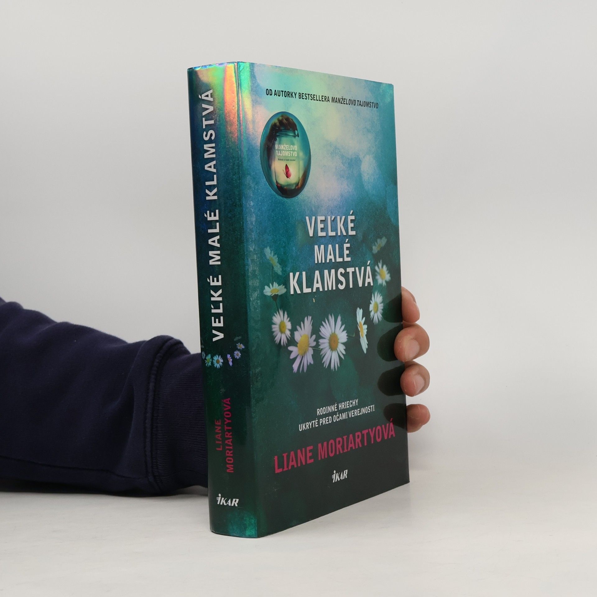 Liane Moriarty Veľké malé klamstvá