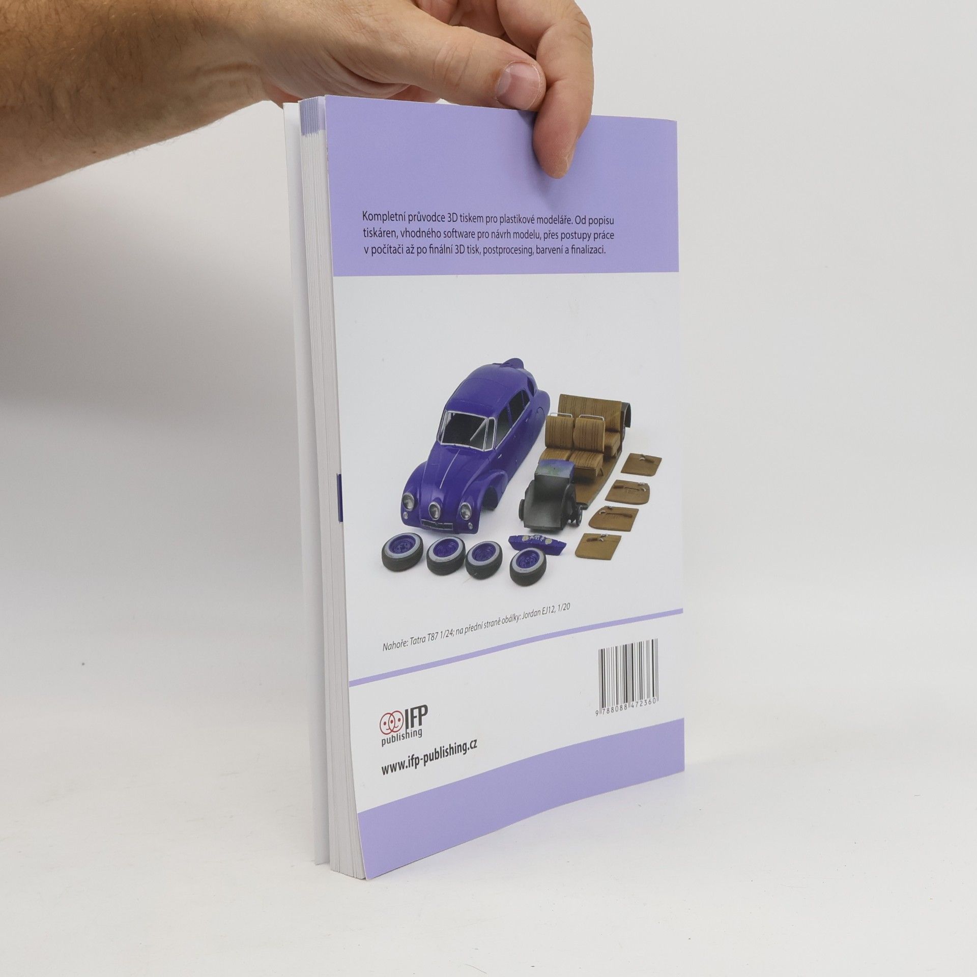 Marian Bunc Průvodce světem plastikového modeláře 9: 3D tisk pro plastikové modeláře