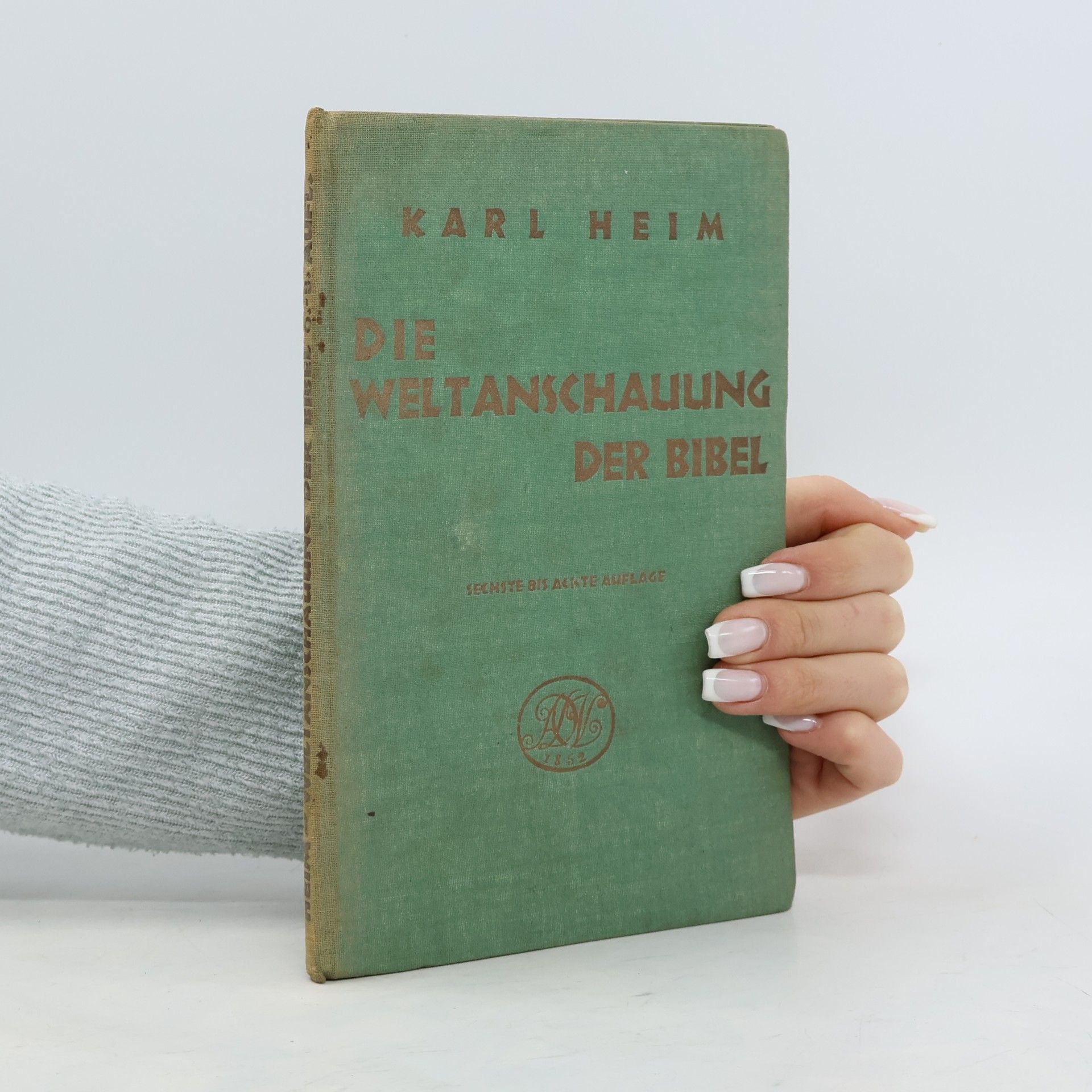 Die Weltanschauung der Bibel
