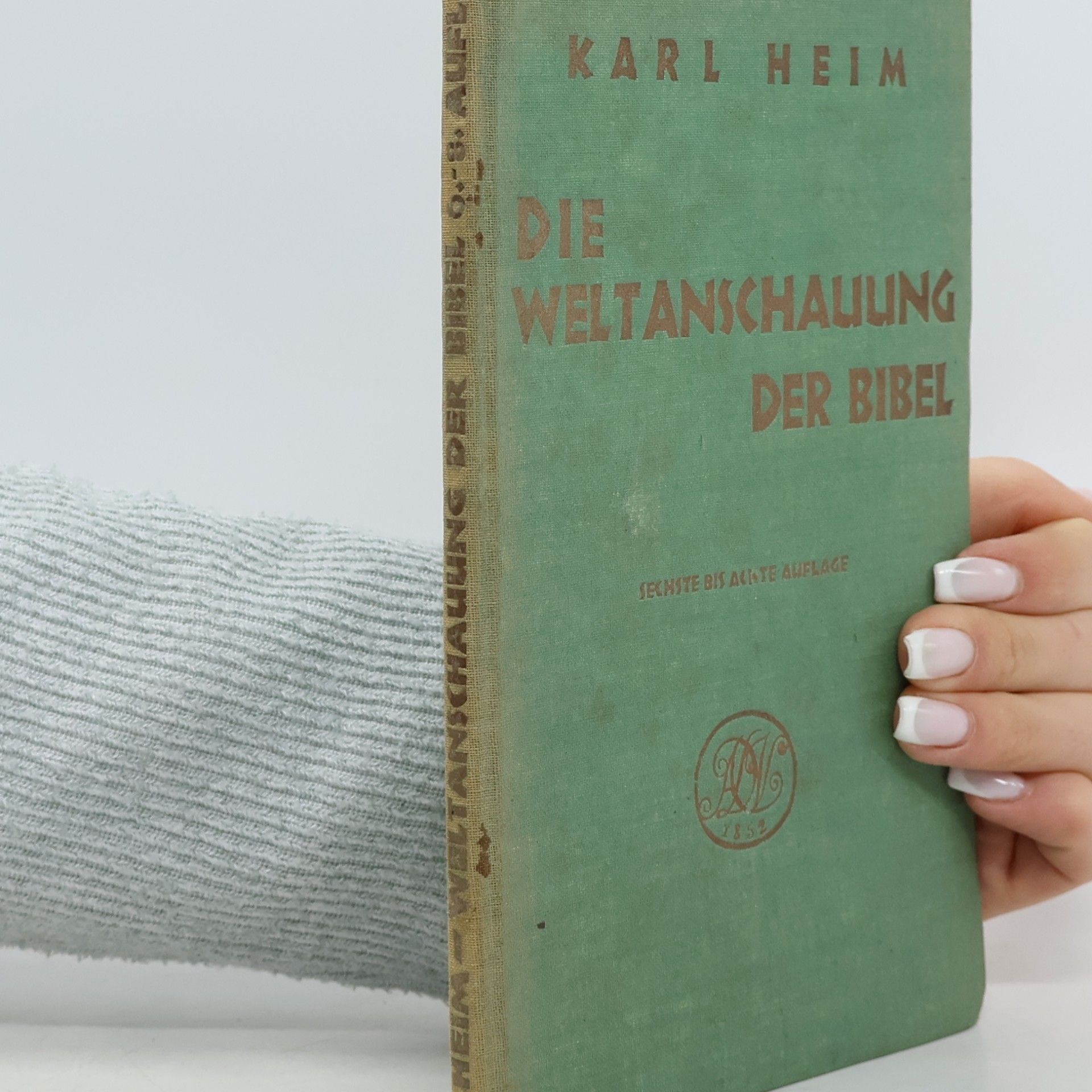 Karl Heim Die Weltanschauung der Bibel