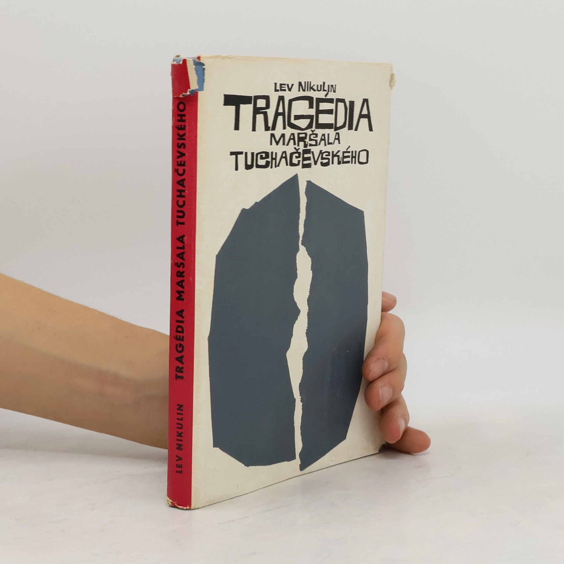 Lev Nikulin Tragédia maršala Tuchačevského