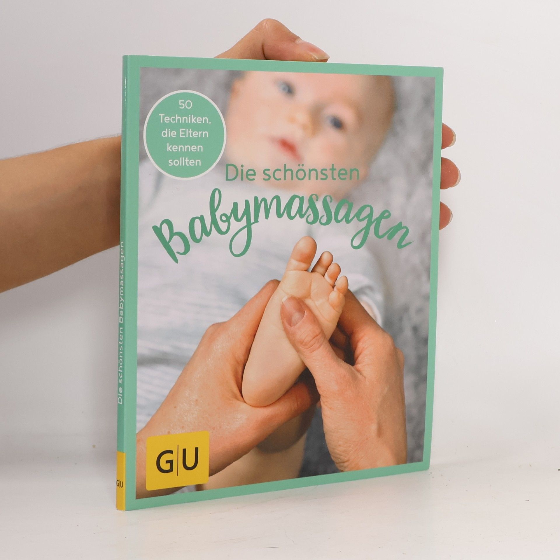 GU Aktion Ratgeber Junge Familien - Die schönsten Babymassagen