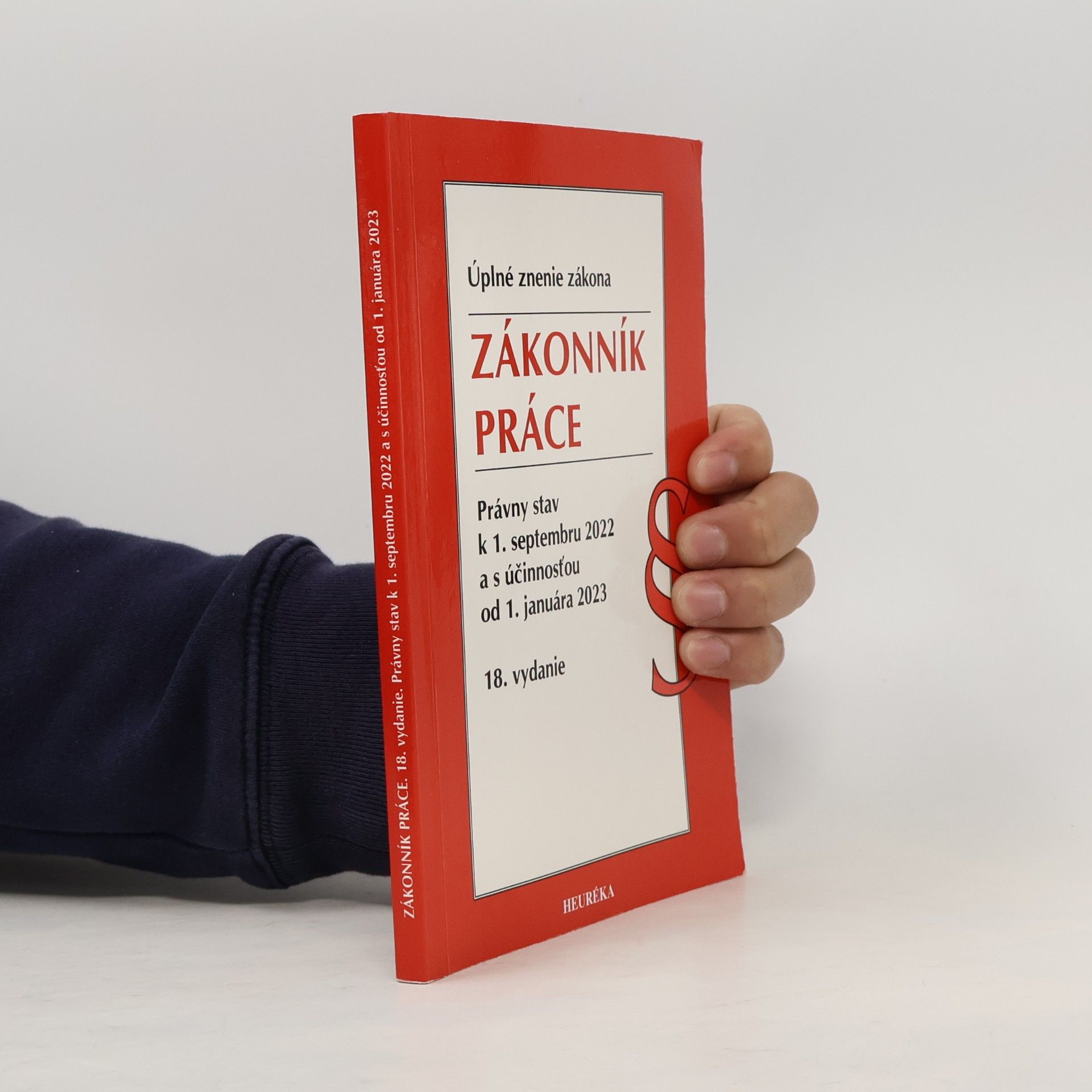 Autorenkollektiv Zákonník práce. Úzz, 18. vydanie, 9/2022