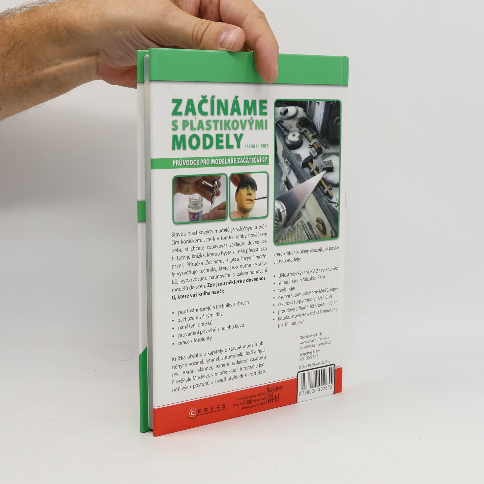 Aaron Skinner Začínáme s plastikovými modely. Průvodce pro modeláře začátečníky