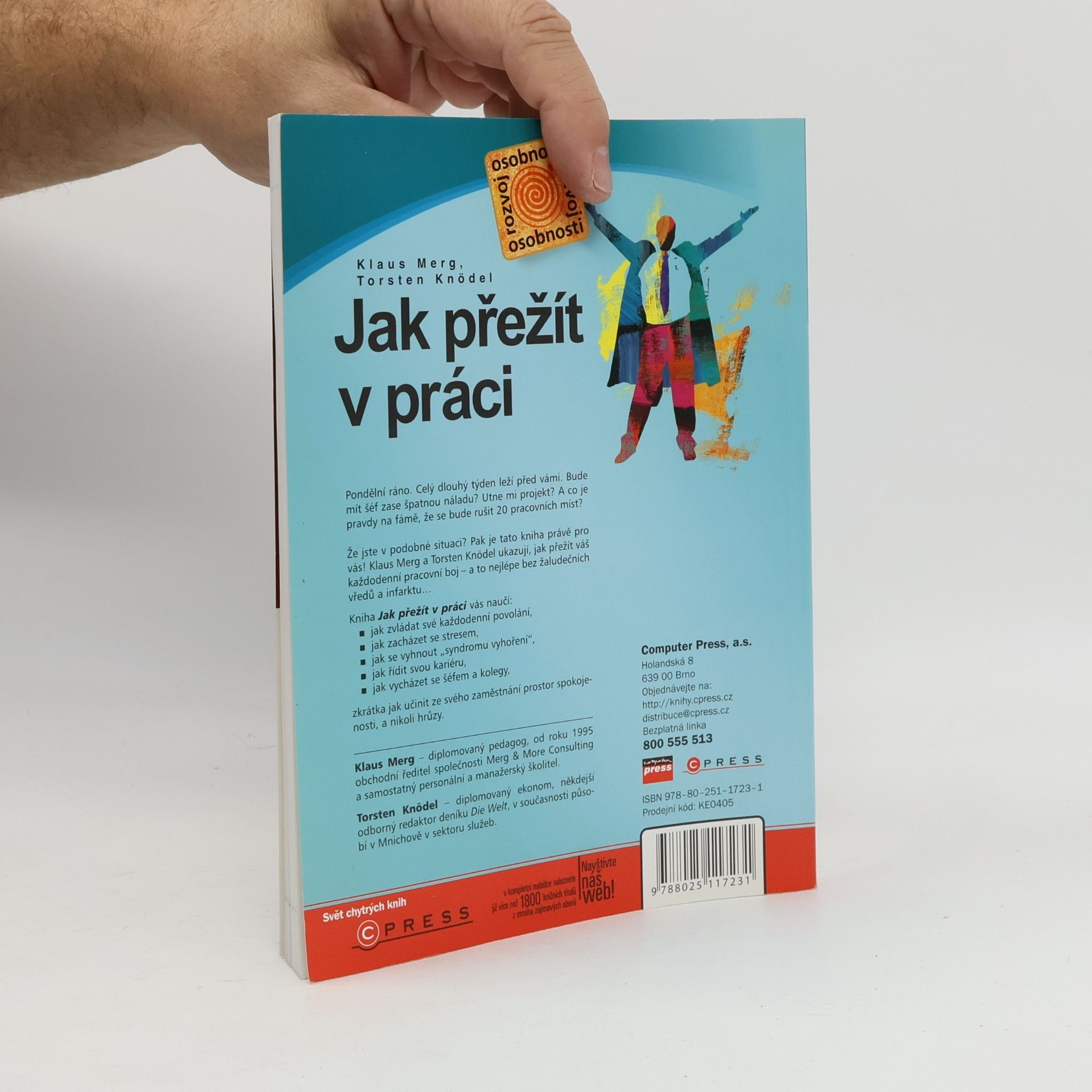 Klaus Merg Jak přežít v práci. Každodenní povolání bez stresu a vyhoření
