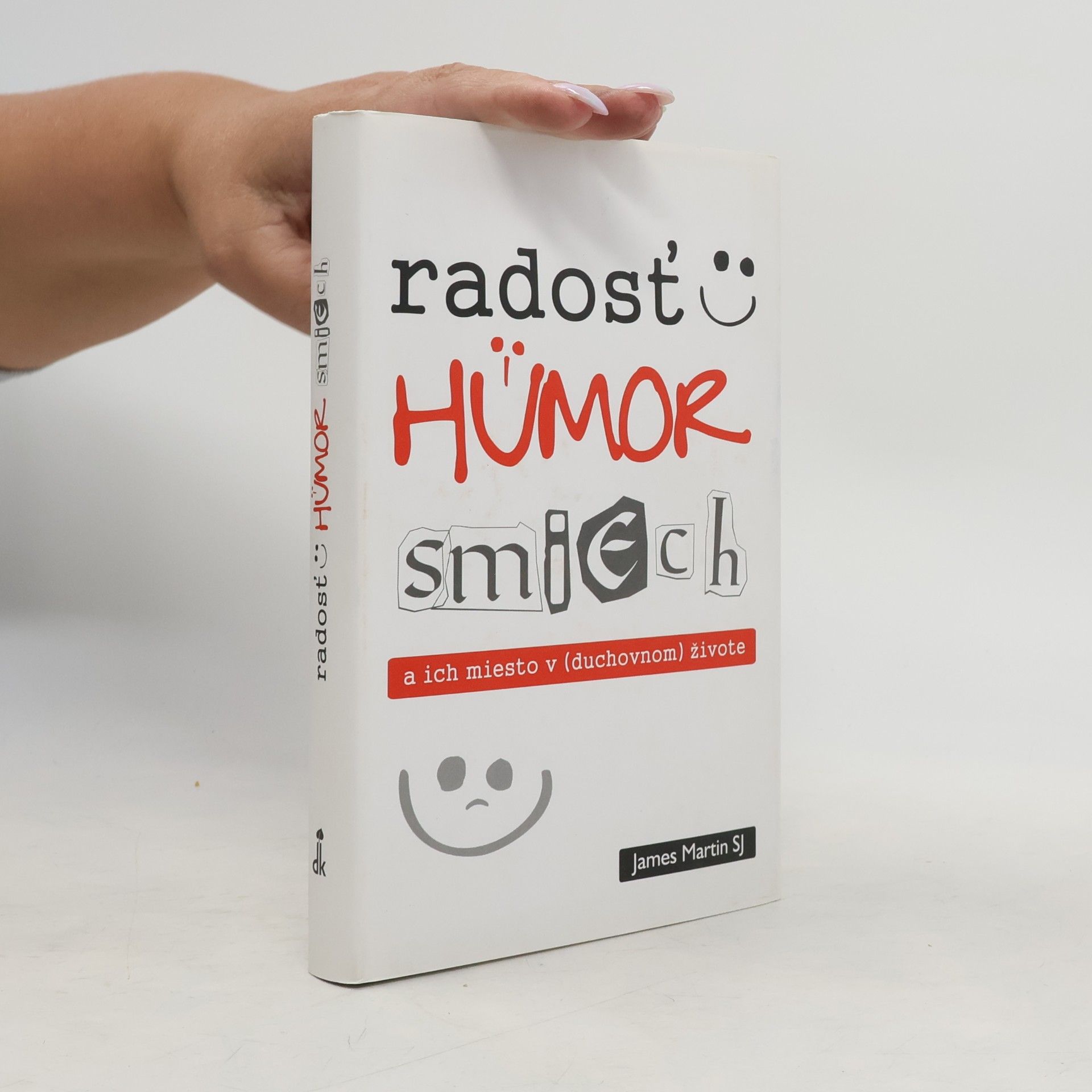 Radosť, humor, smiech a ich miesto v (duchovnom) živote