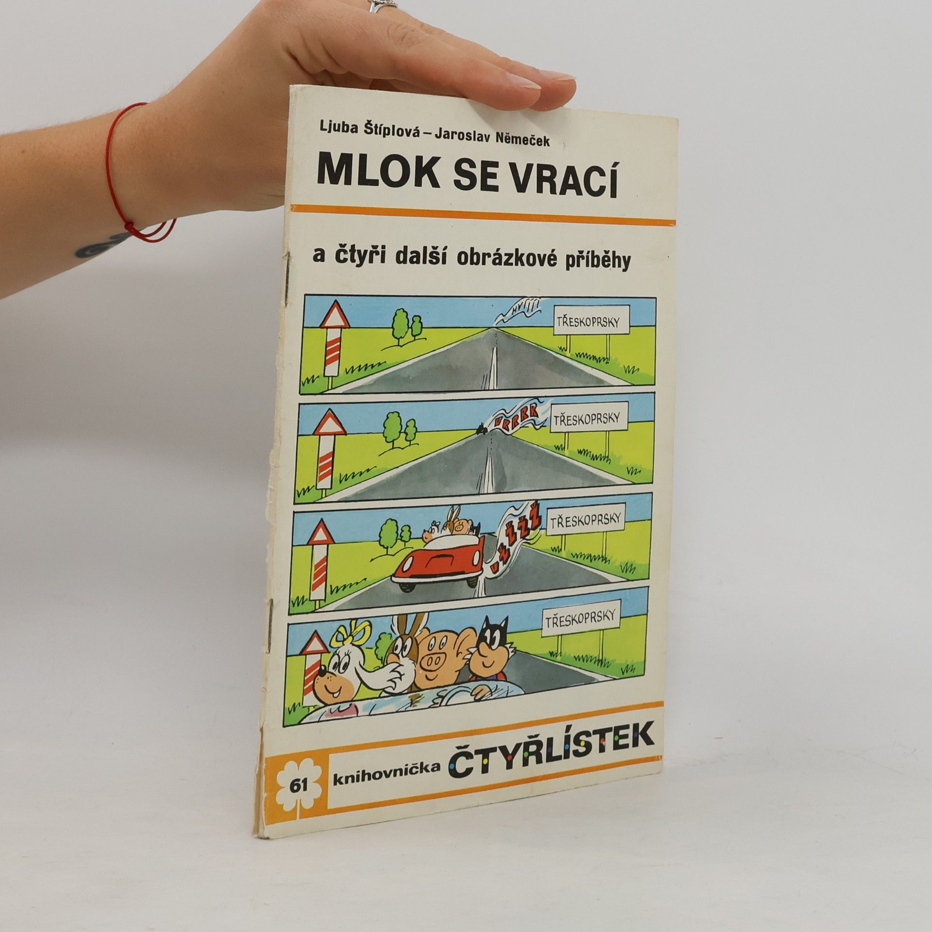 Autorenkollektiv Čtyřlístek 61. Mlok se vrací a čtyři další obrázkové příběhy