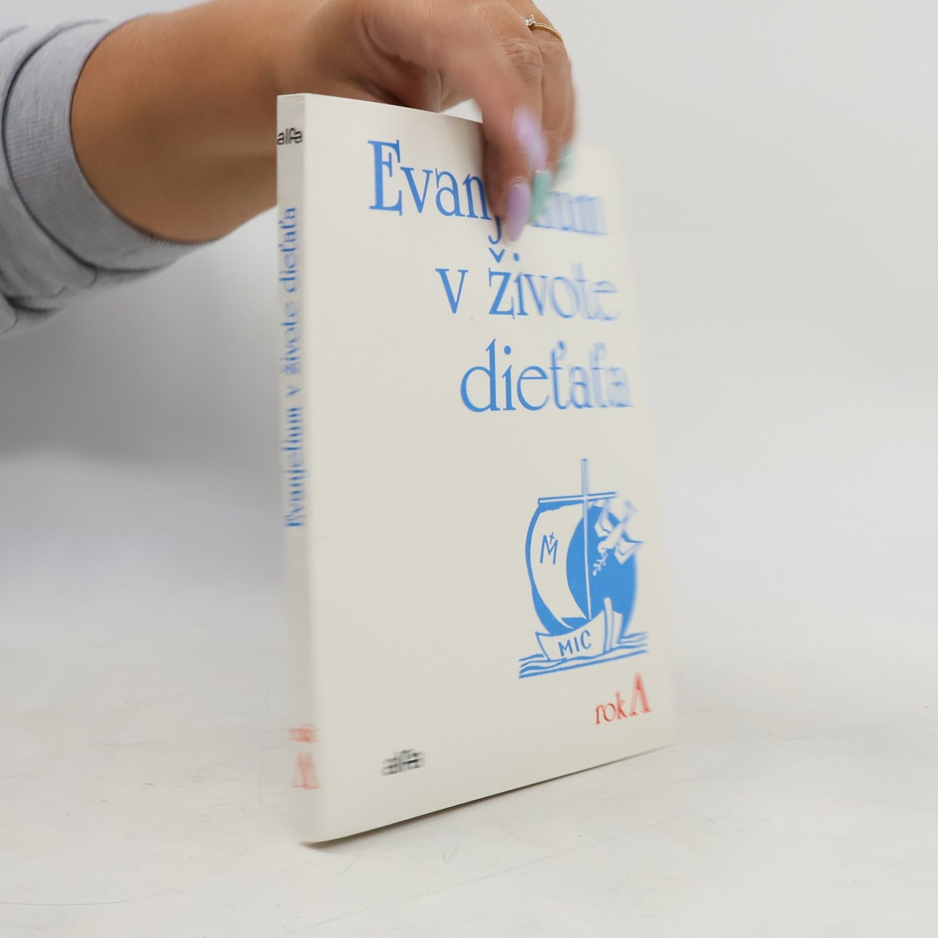 Autorenkollektiv Evanjelium v živote dieťaťa. Rok A