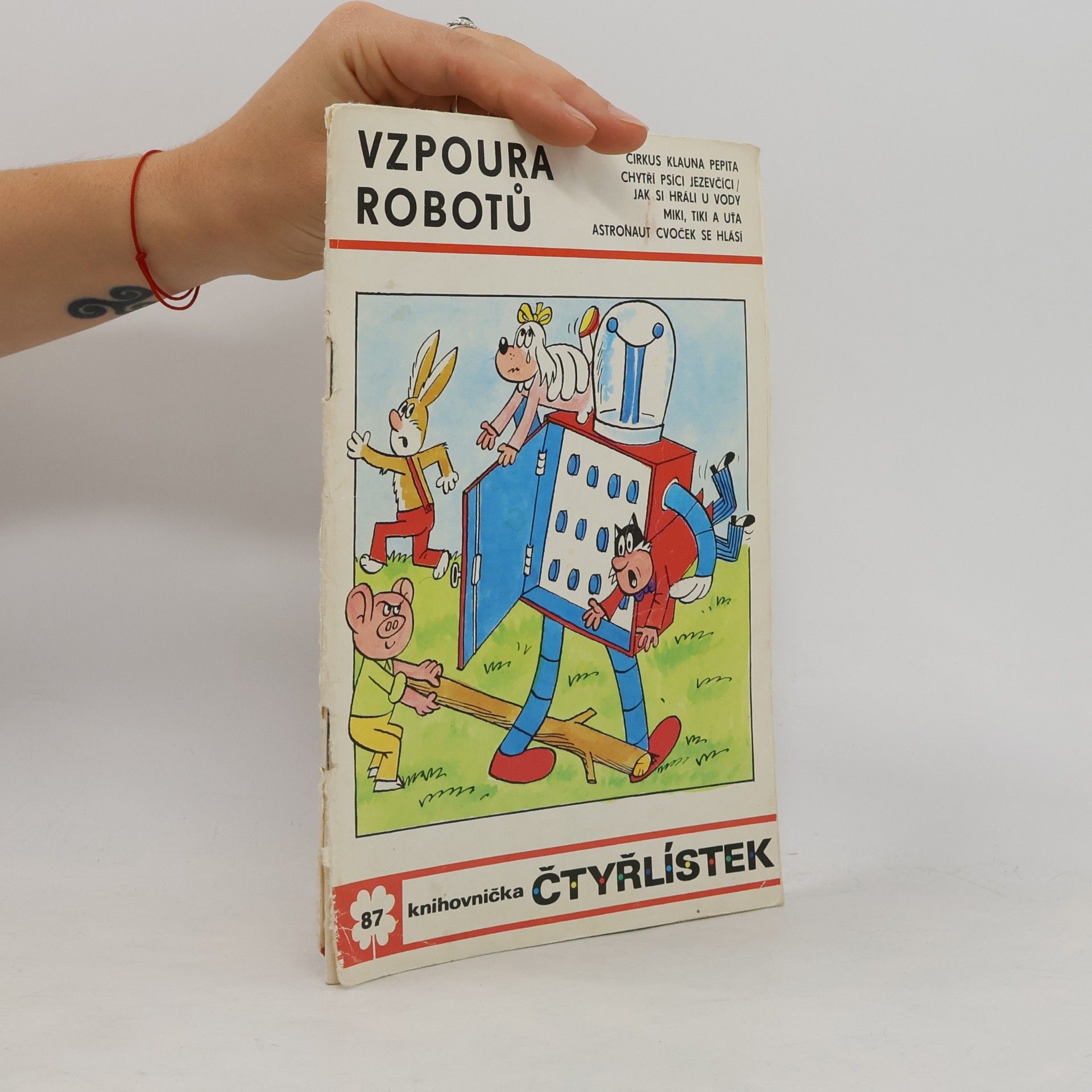 Ljuba Štíplová Čtyřlístek 87. Vzpoura robotů