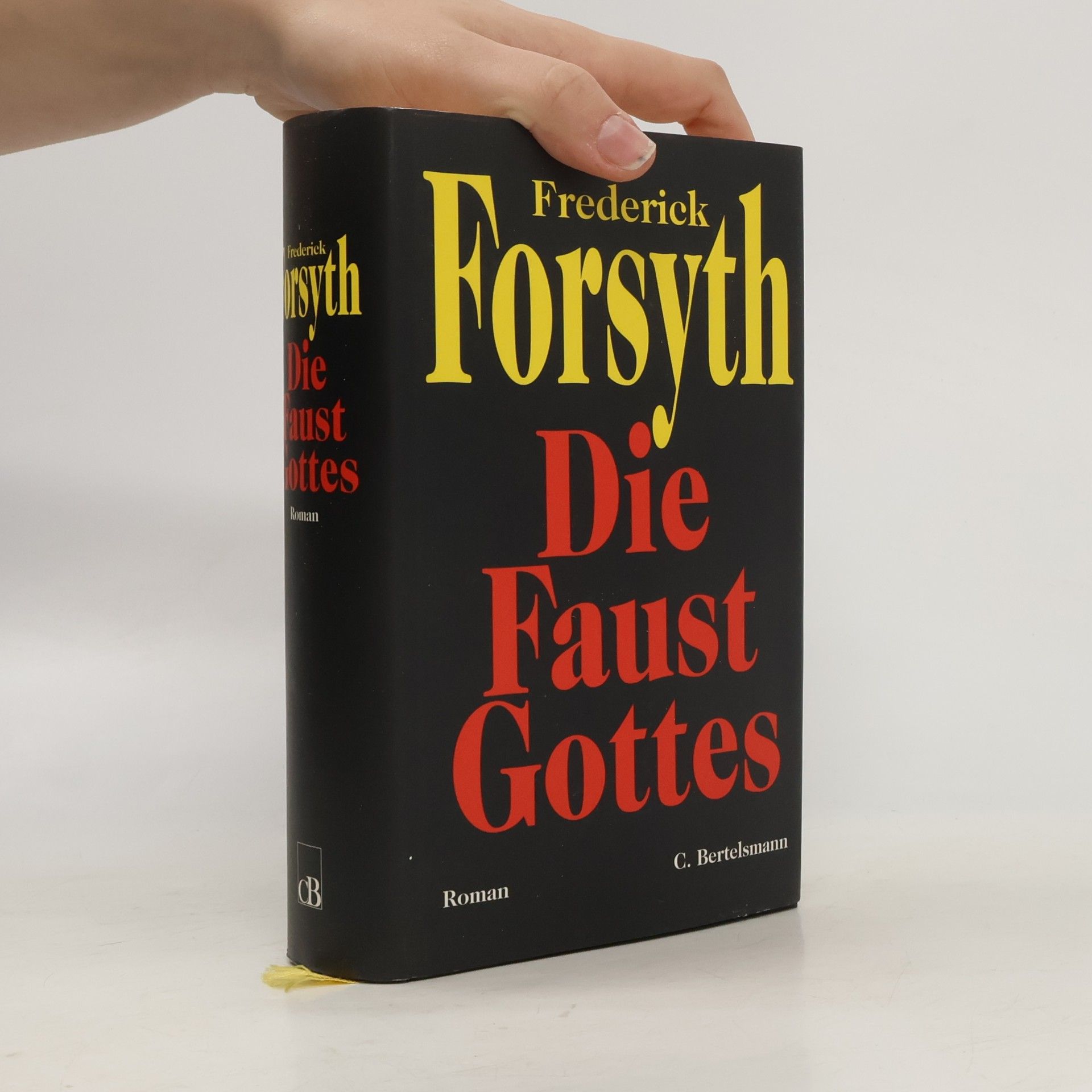 Frederick Forsyth Die Faust Gottes