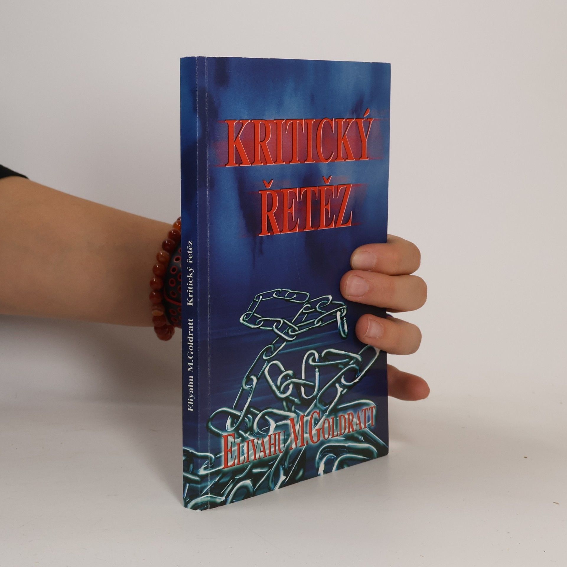 Eliyahu M. Goldratt Kritický řetěz