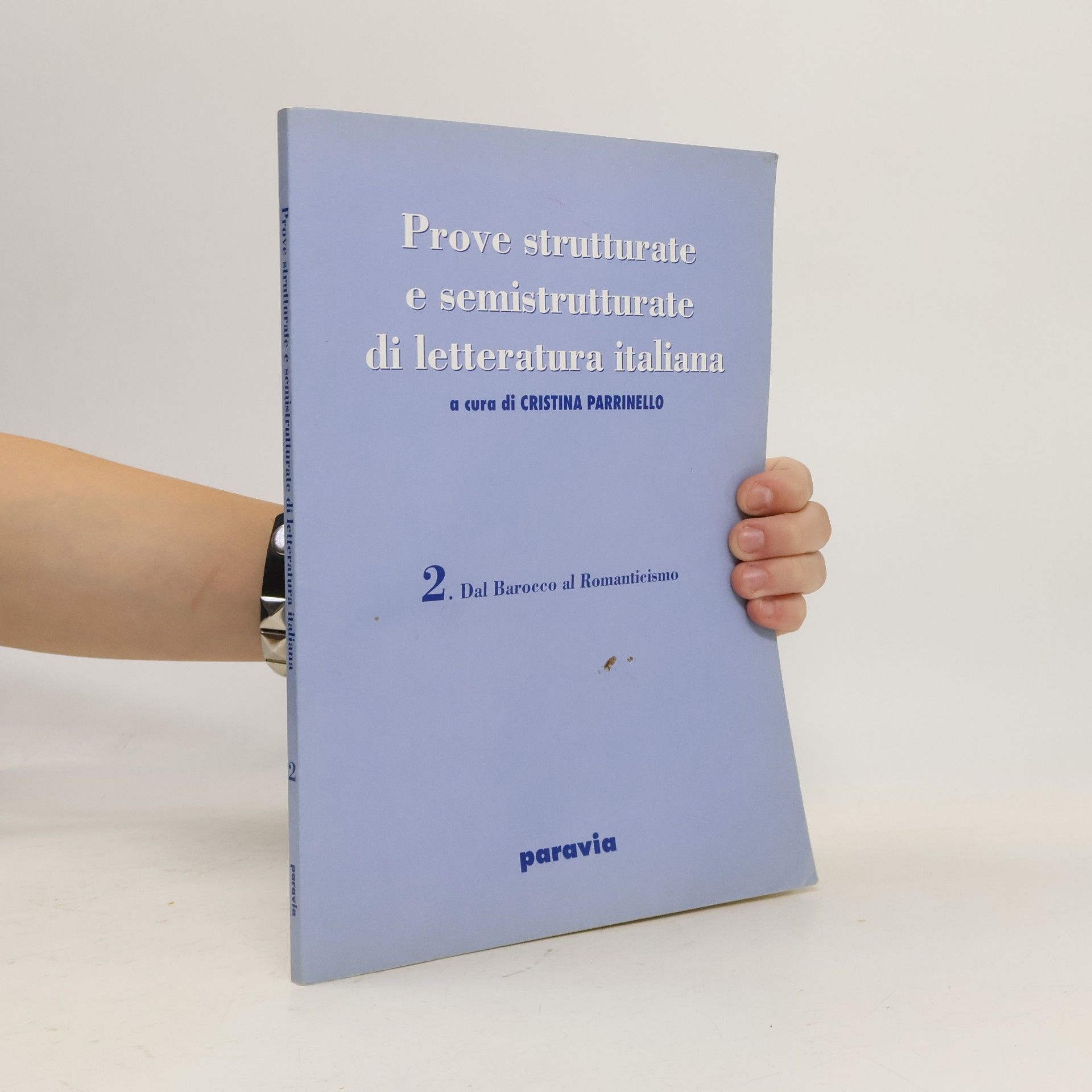 Autorenkollektiv Prove strutturate e semistrutturate di letteratura italiana 2