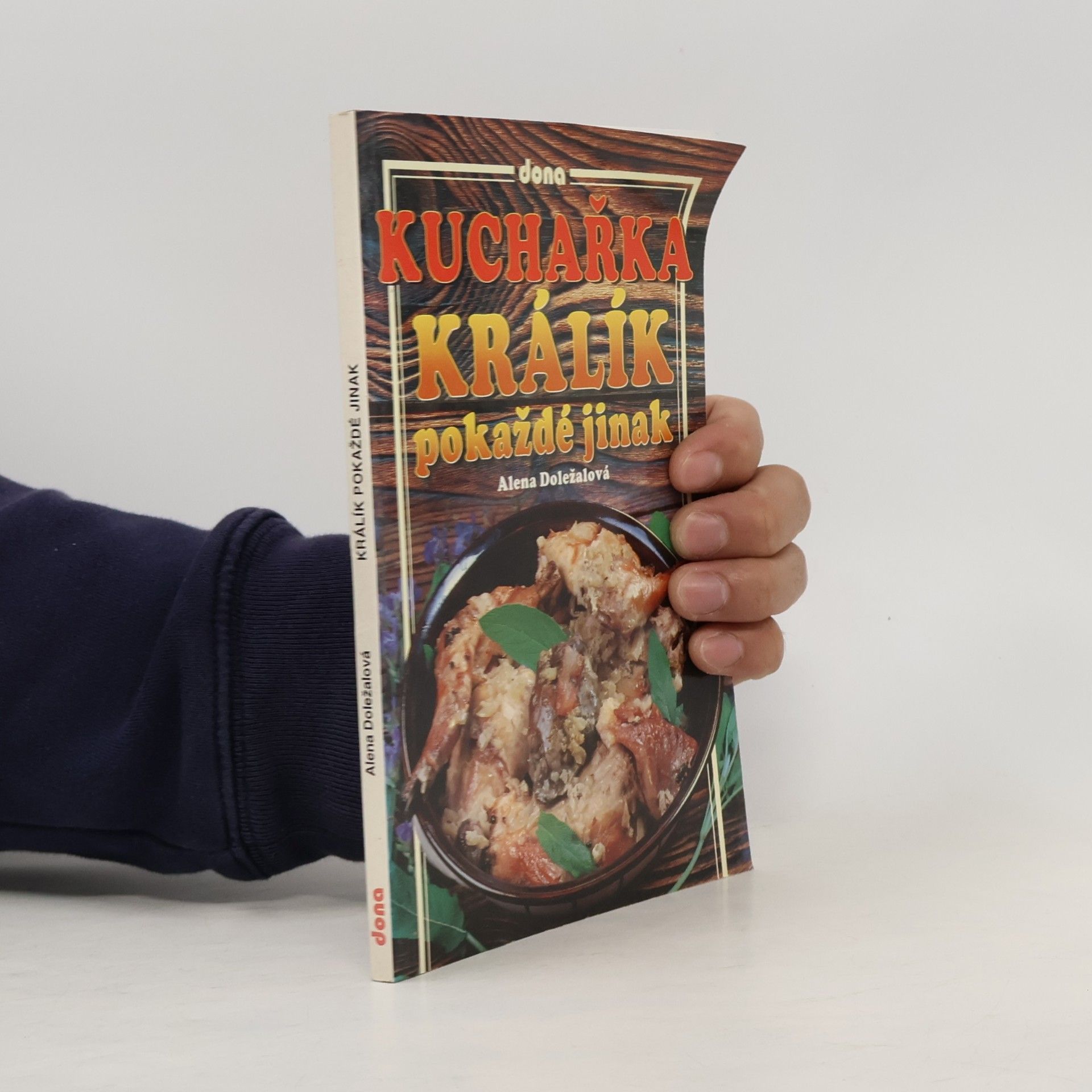 Kuchařka : králík pokaždé jinak