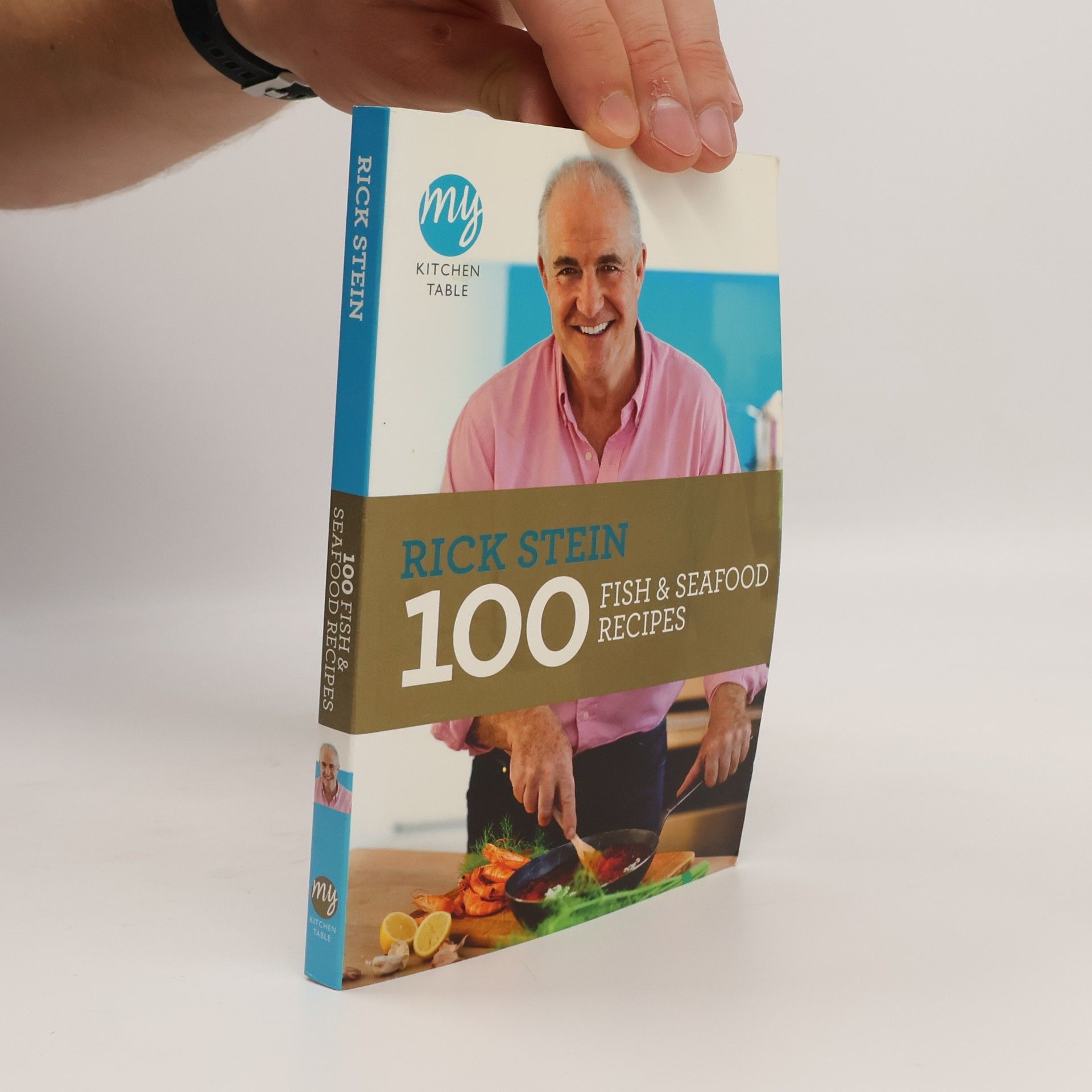 My Kitchen Table: 100 Fish and Seafood Recipes