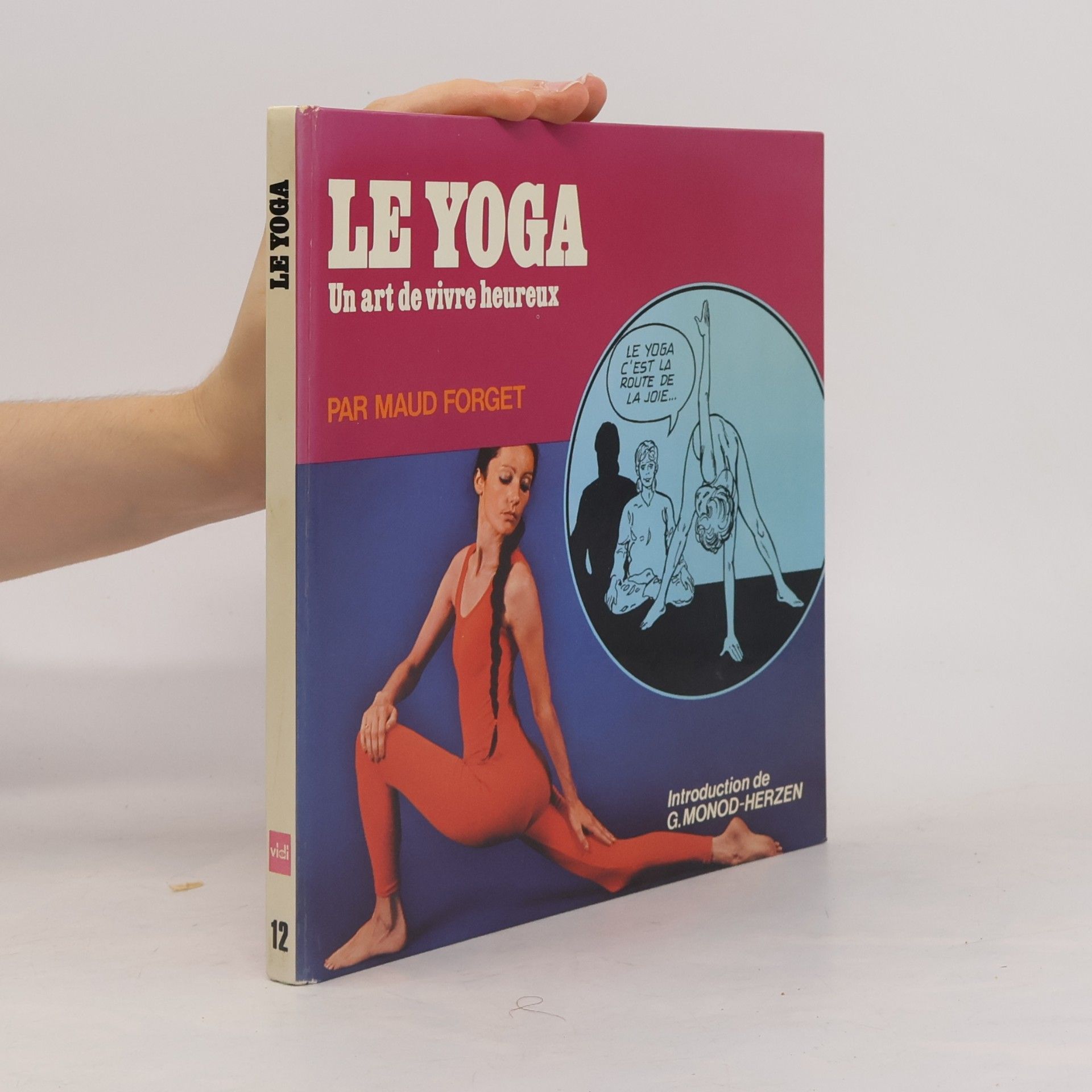 Le Yoga, un art de vivre heureux