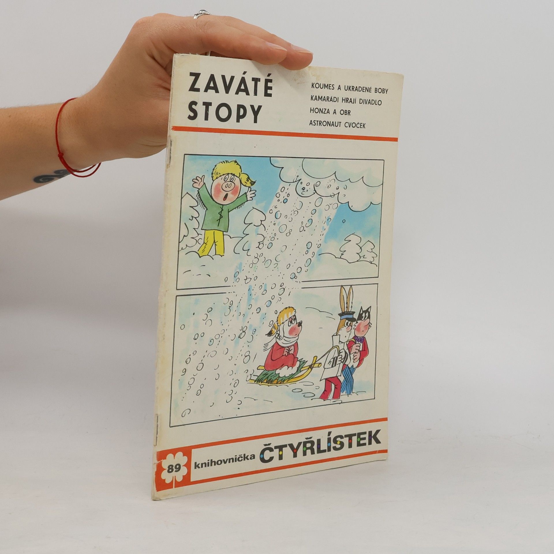 Ljuba Štíplová Čtyřlístek 89. Zaváté stopy