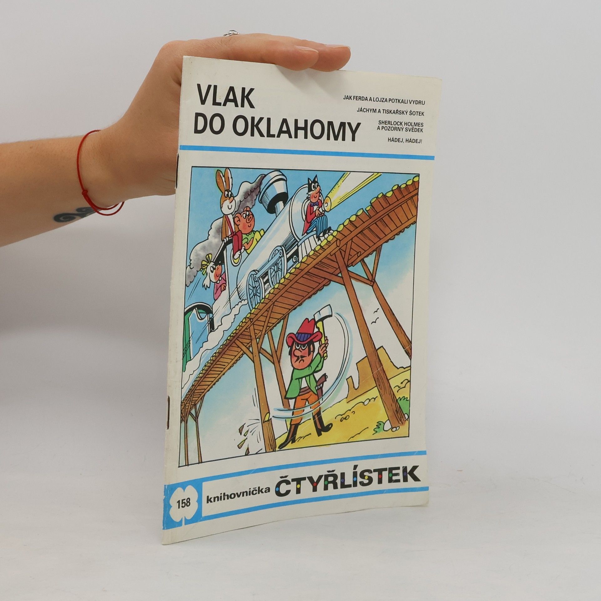 Jaroslav Němeček Čtyřlístek 158. Vlak do Oklahomy