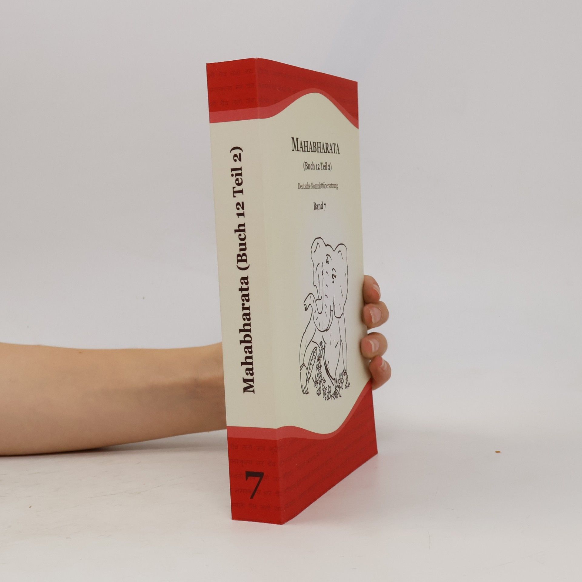 Mahabharata - 7: Mahabharata - Buch 12 Teil 2 - Deutsche Komplettübersetzung