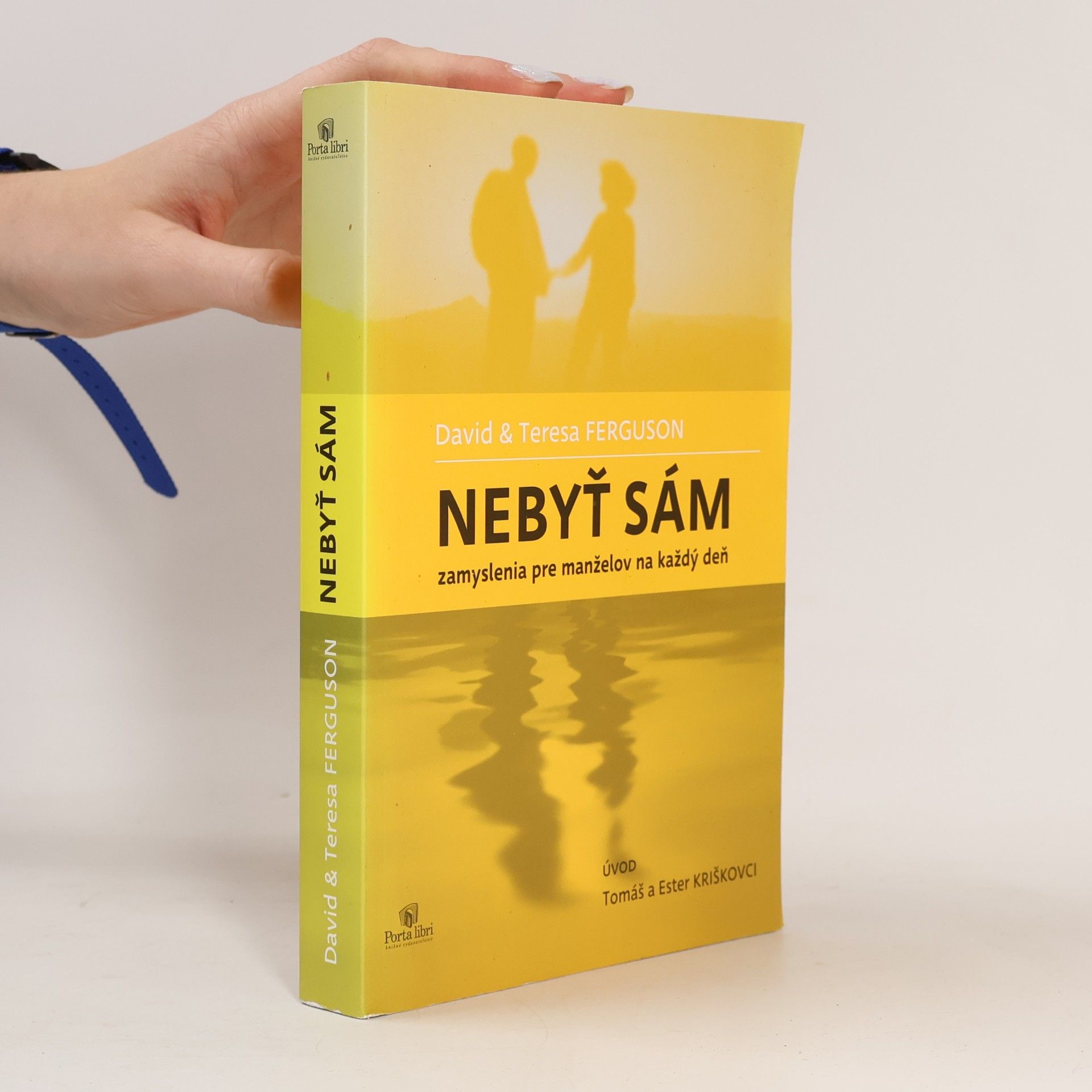 Nebyť sám: zamyslenia pre manželov na každý deň