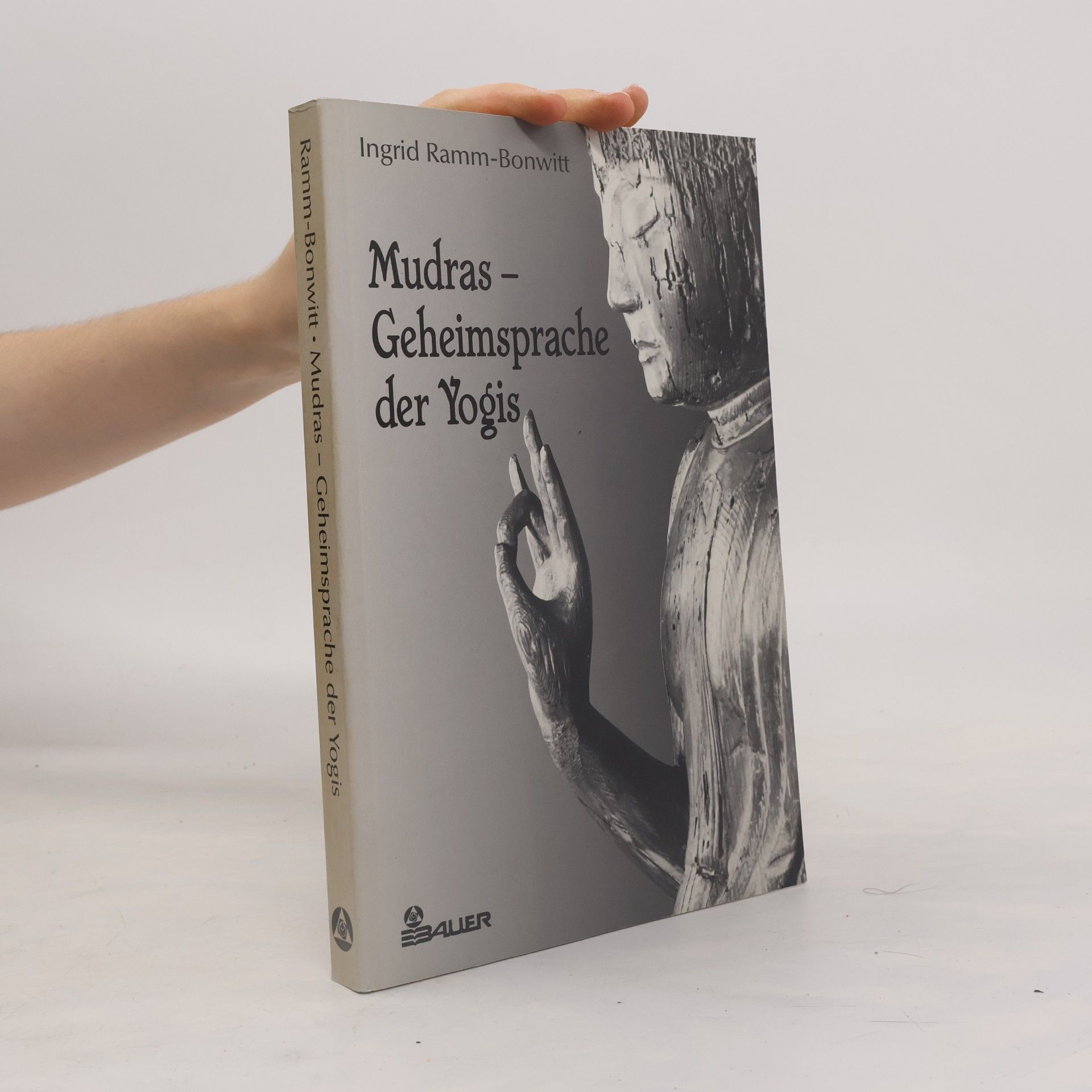 Mudras - Geheimsprache der Yogis