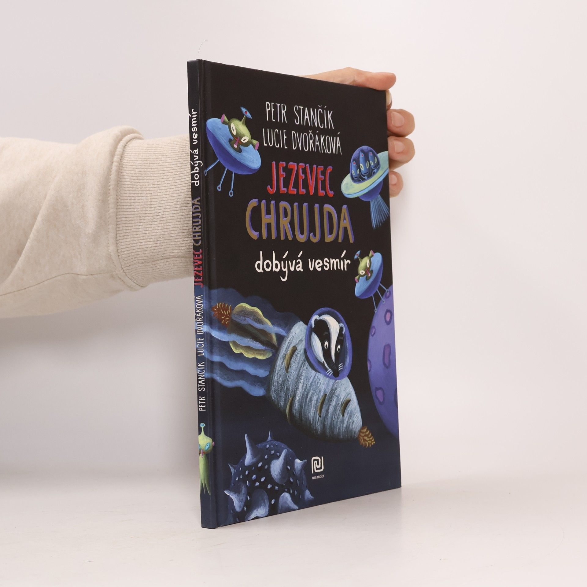 Jezevec Chrujda dobývá vesmír