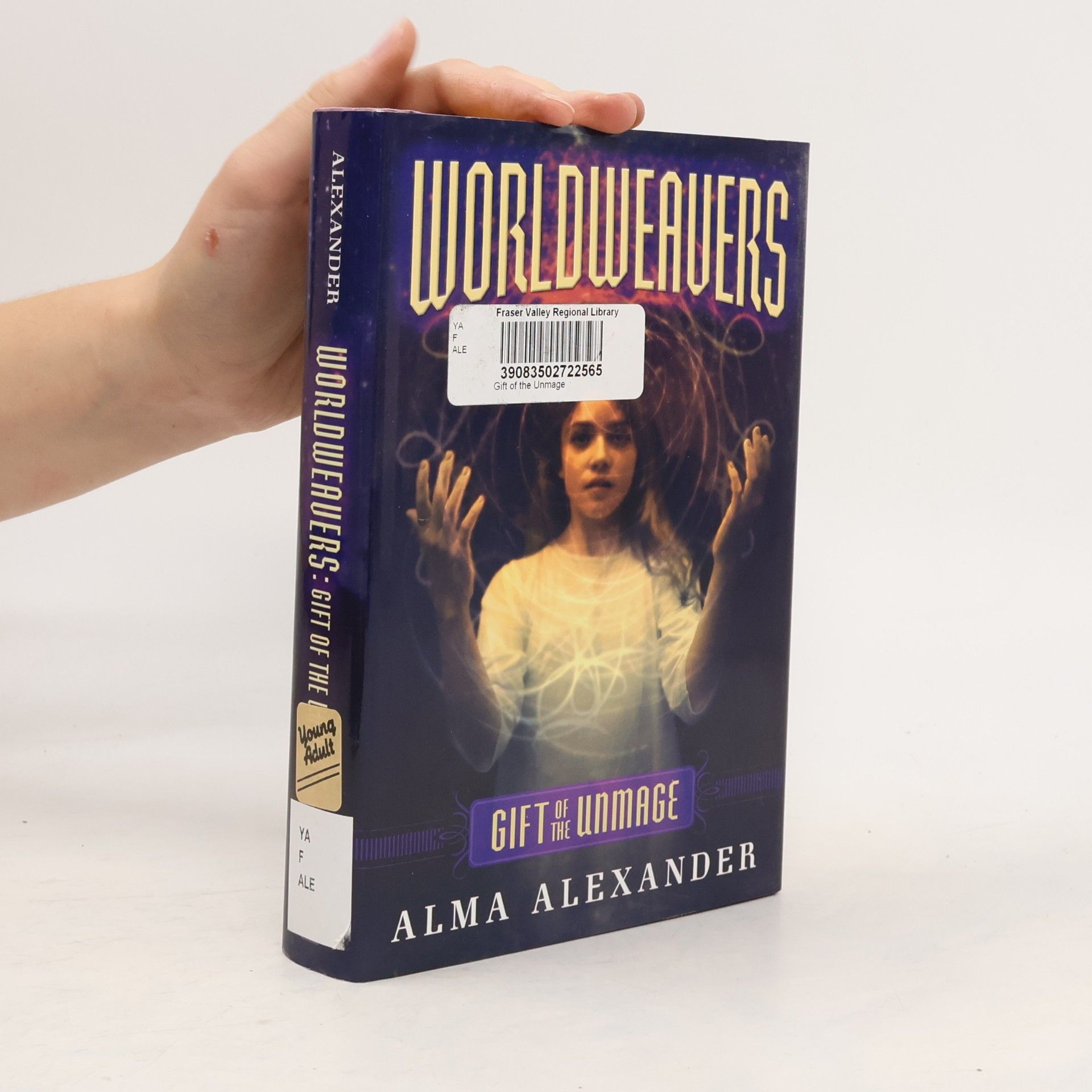 Alma Alexander Worldweavers - 1: Gift of the Unmage