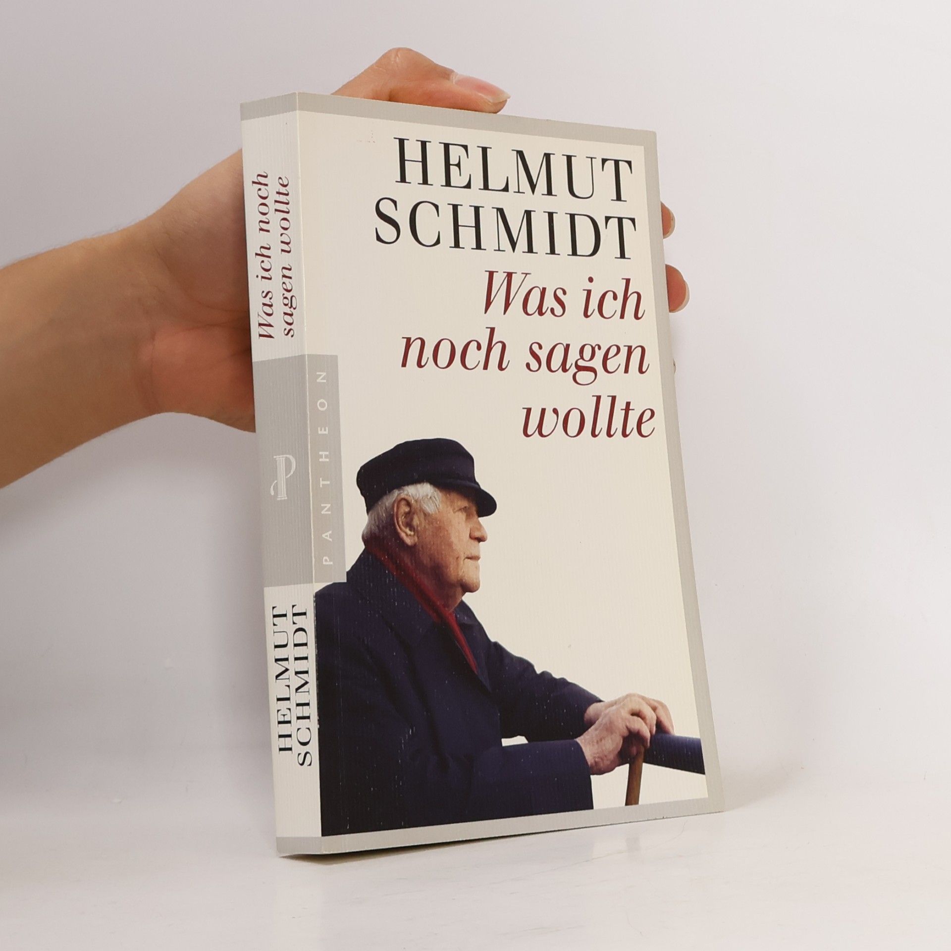 Helmuth Schmidt Was ich noch sagen wollte