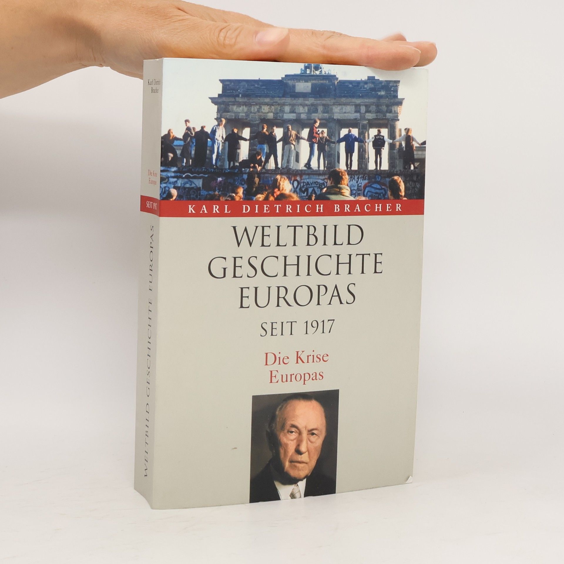 Weltbild Geschichte Europas. Seit 1917. Die Krise Europas