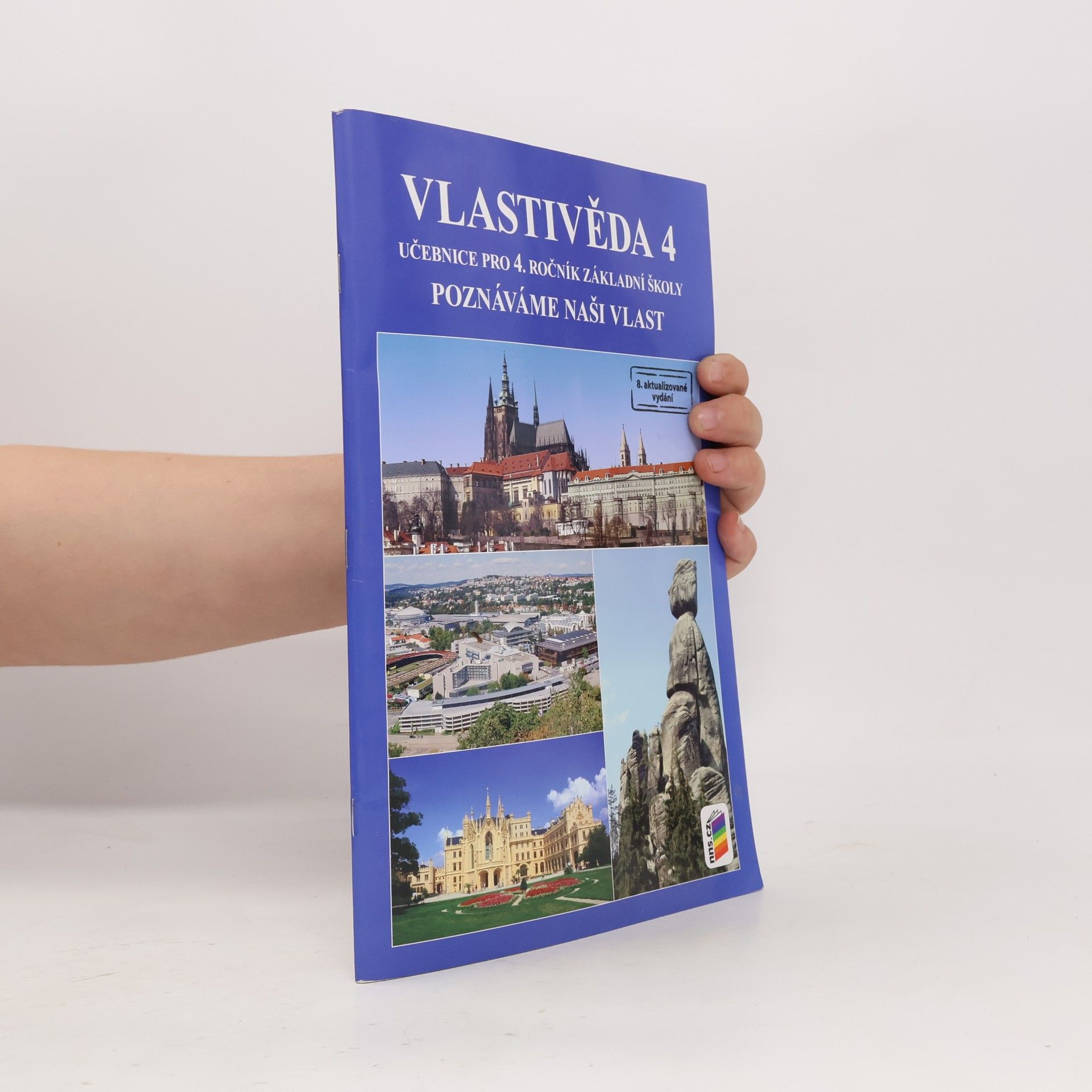 Vlastivěda 4 : učebnice : poznáváme naši vlast : pro 4. ročník základní školy