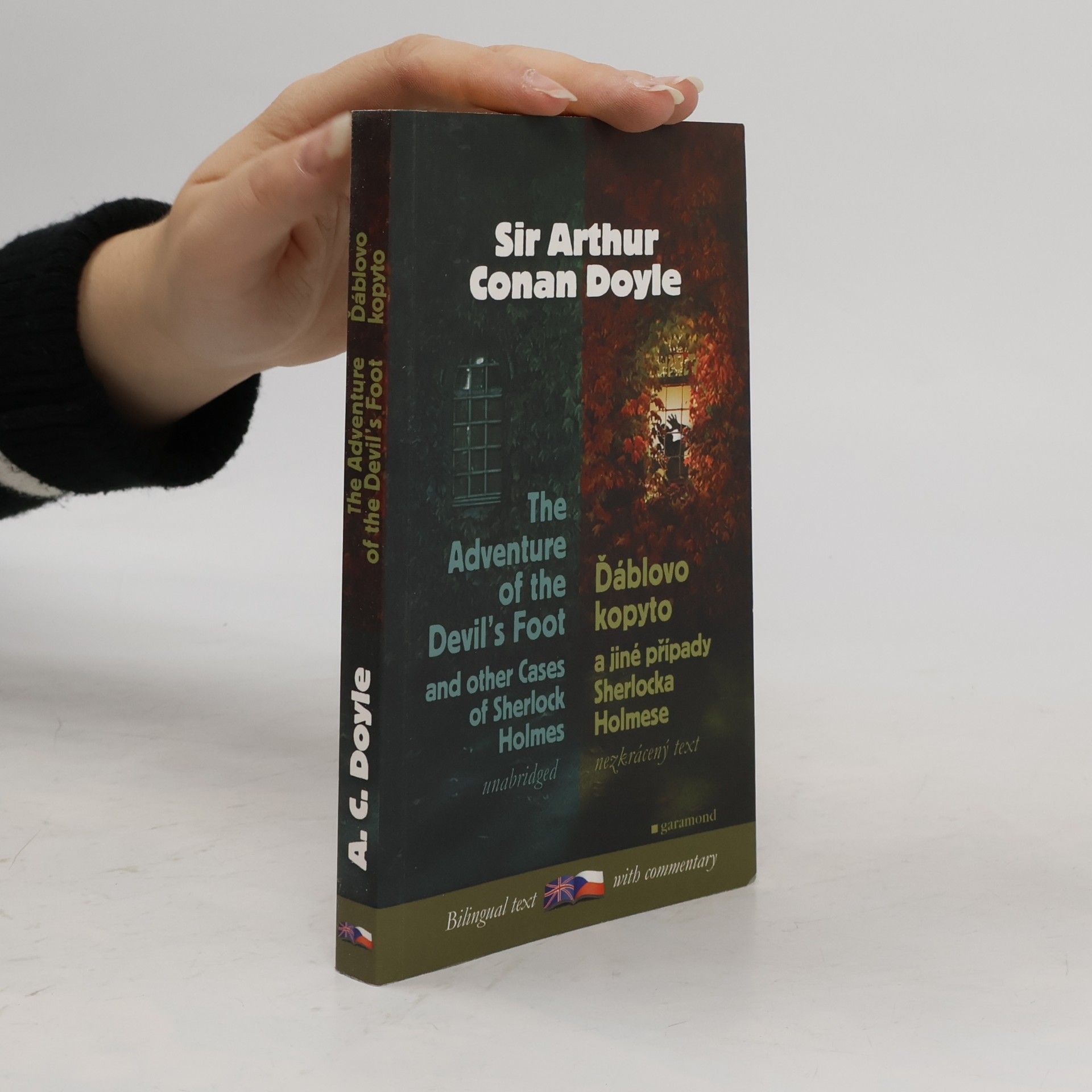 Arthur Conan Doyle The Adventure of The Devil's Foot And Other Cases of Sherlock Holmes. Ďáblovo kopyto a jiné případy Sherlocka Holmese