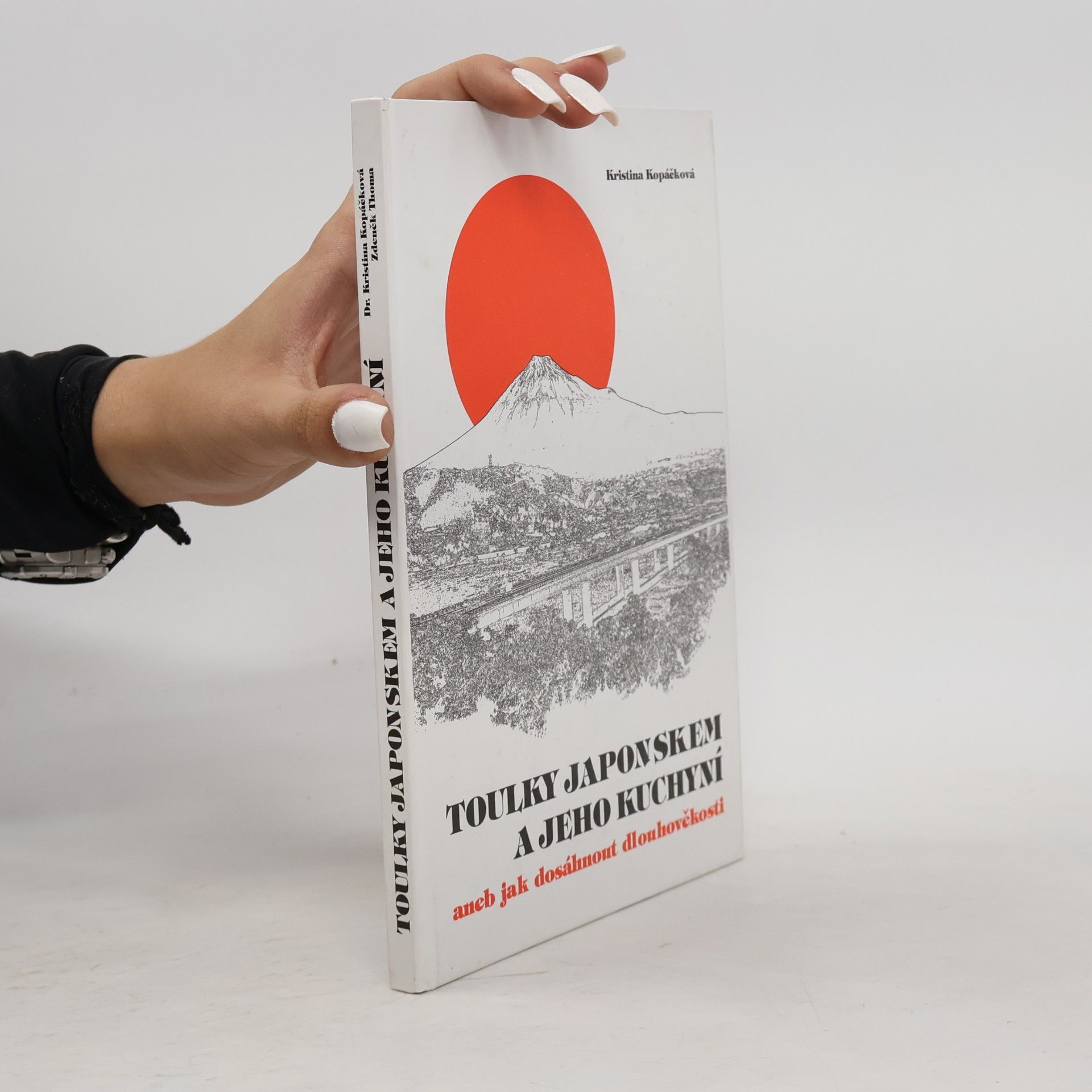 Toulky Japonskem a jeho kuchyní, aneb, Jak dosáhnout dlouhověkosti