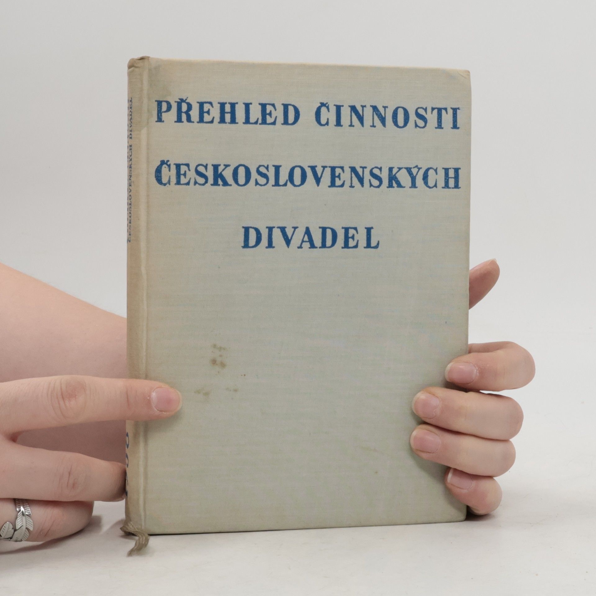 Kolektiv autorů Přehled činnosti československých divadel 1958