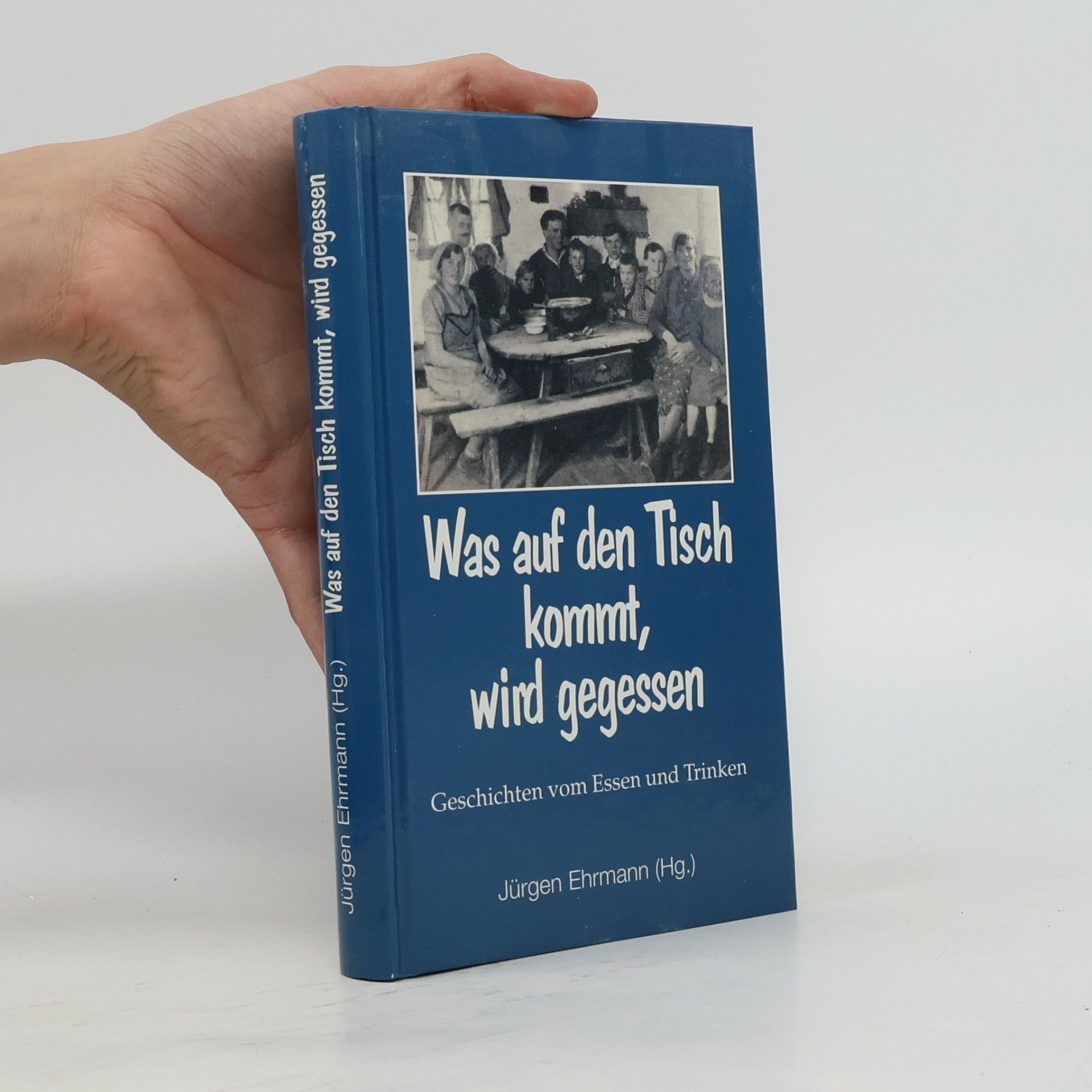 Was auf den Tisch kommt, wird gegessen