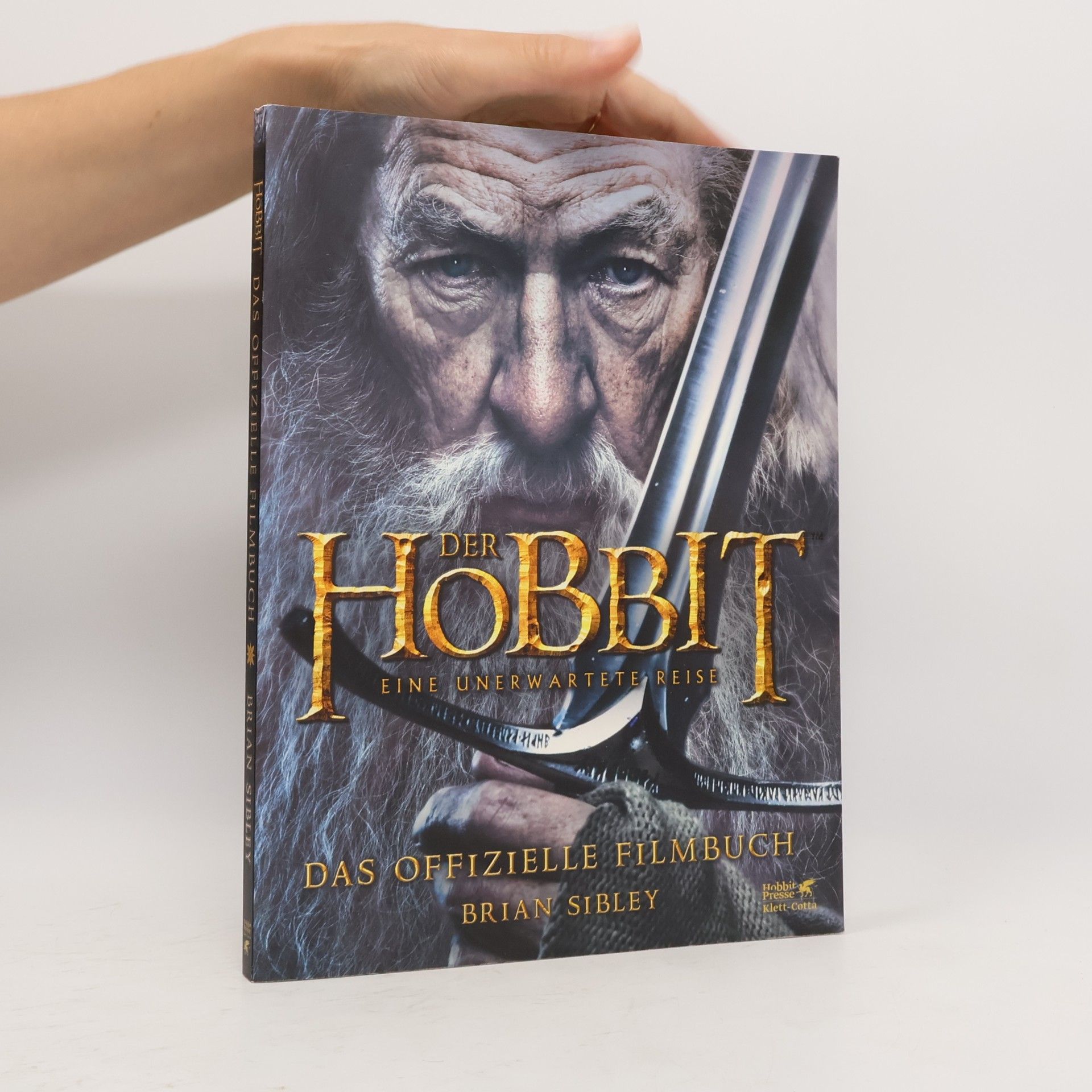 Brian Sibley Der Hobbit: Eine unerwartete Reise - Das offizielle Filmbuch