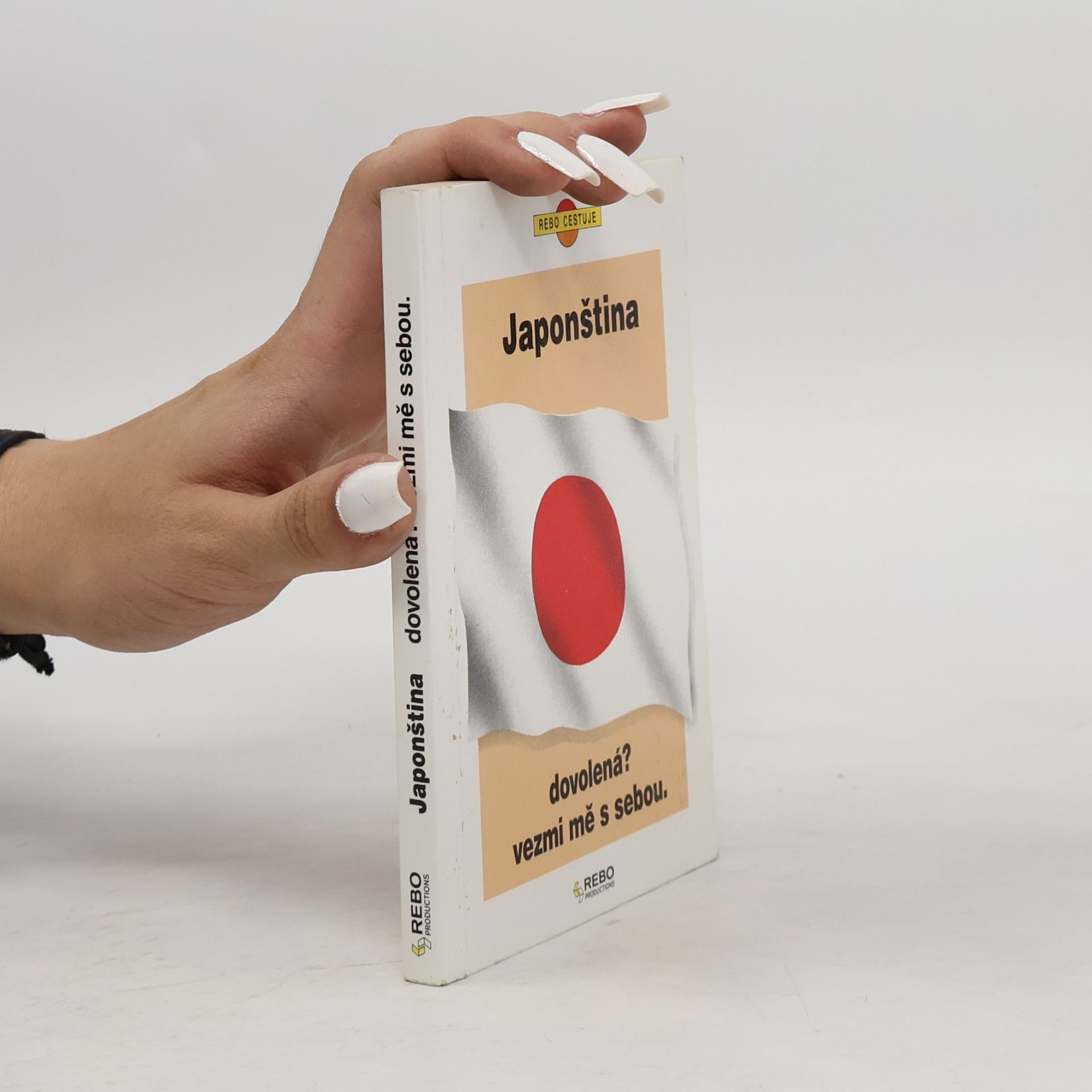 Japonština : dovolená? Vezmi mě s sebou
