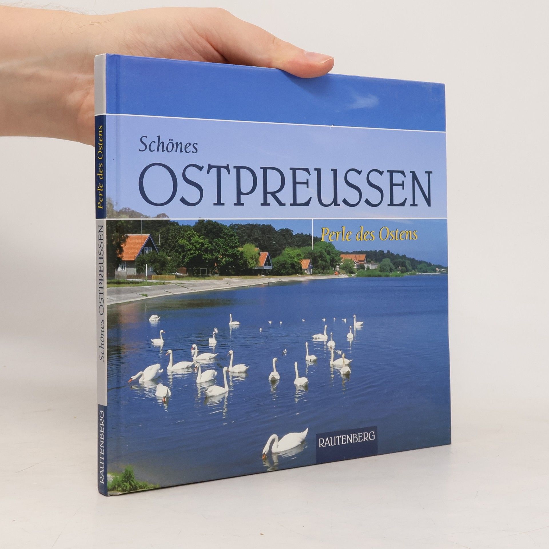 Michael Welder Schönes Ostpreussen