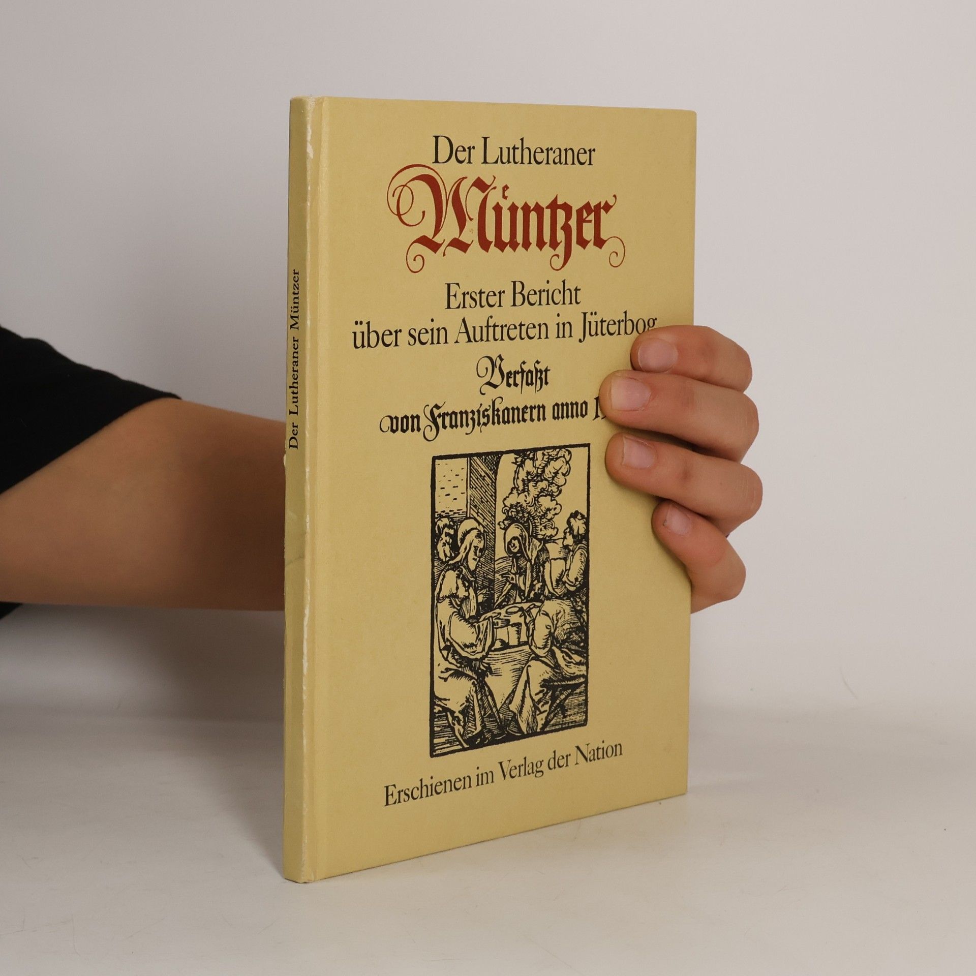 Der Lutheraner Müntzer