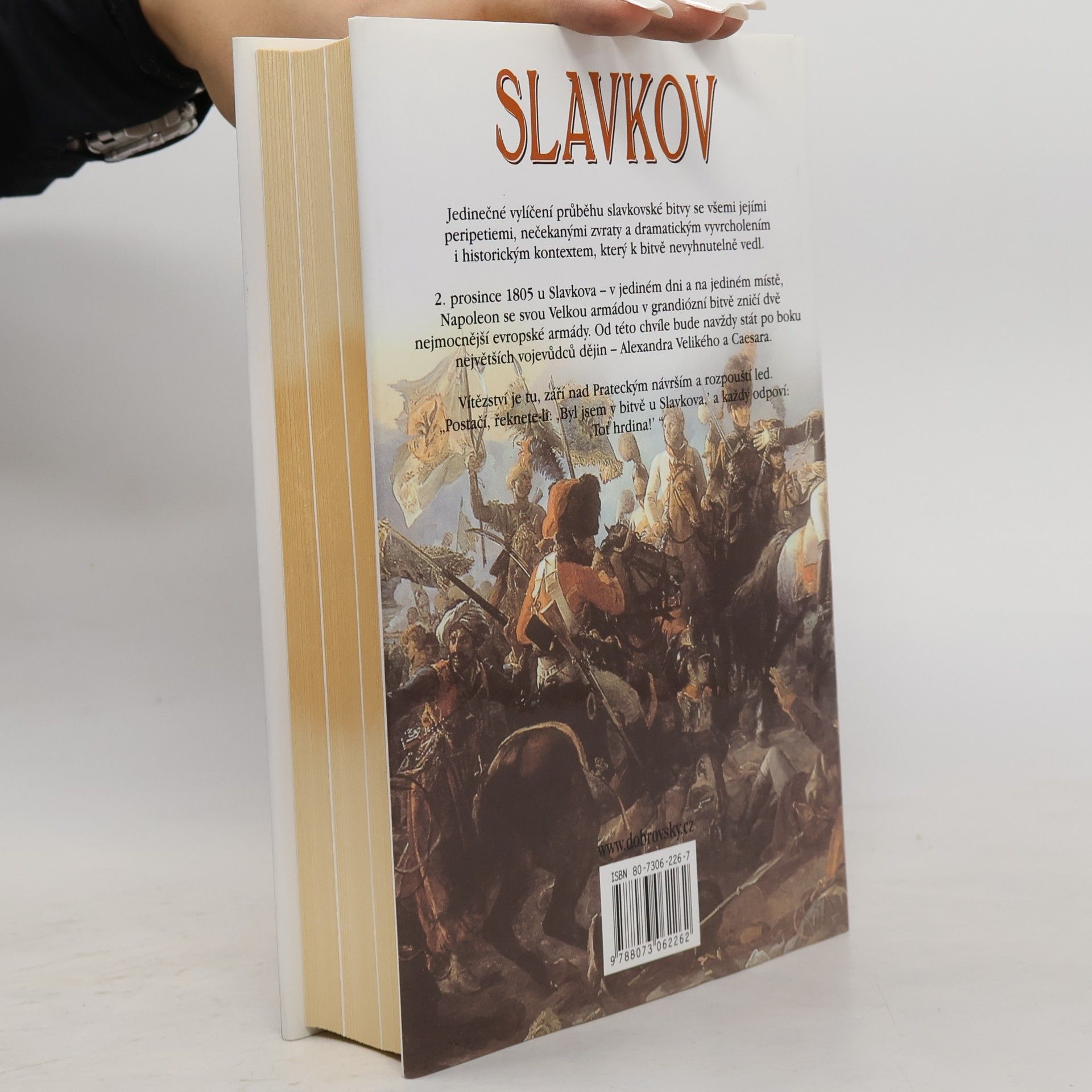Pierre Miquel Slavkov : bitva tří císařů