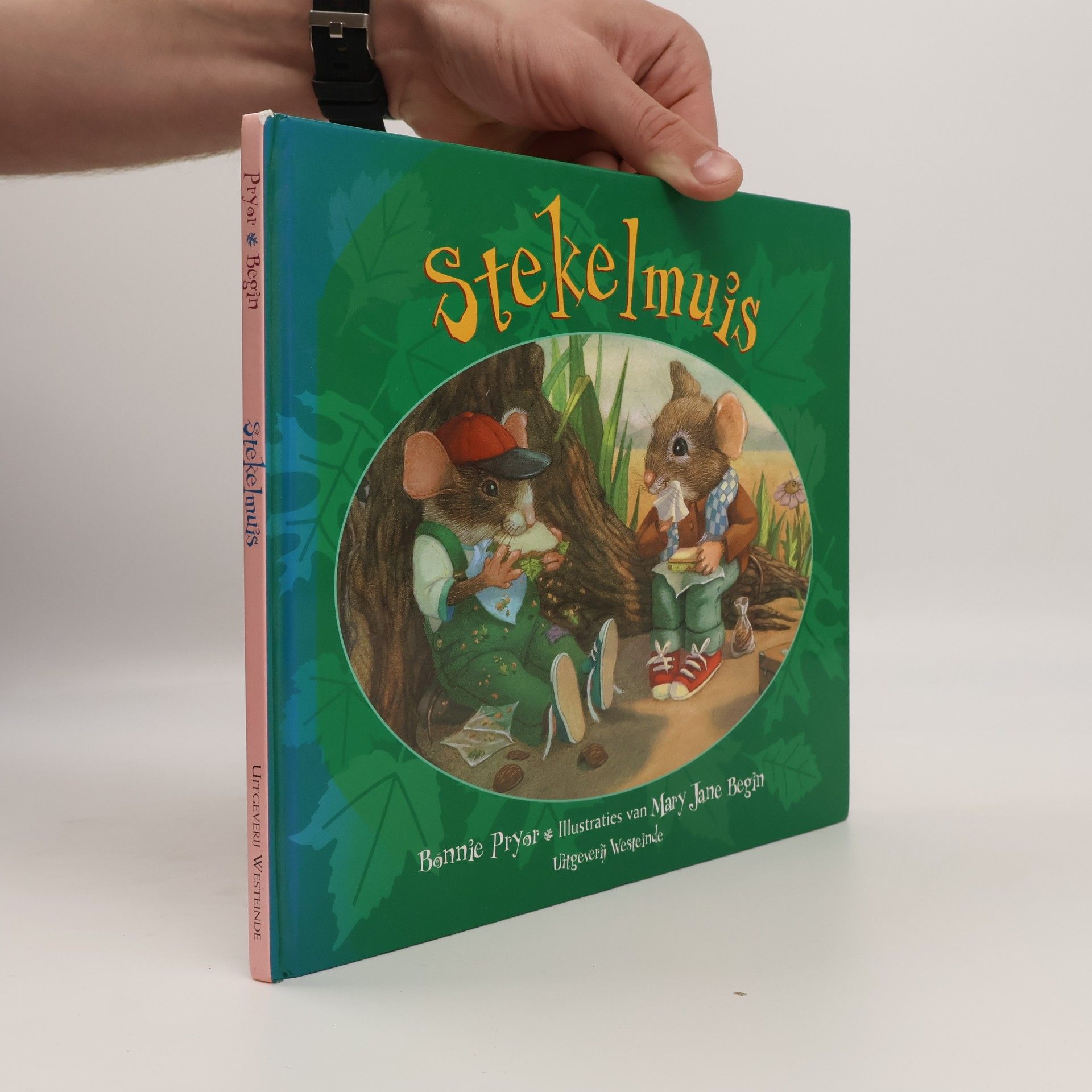 Stekelmuis (Een Westeinde prentenboek)
