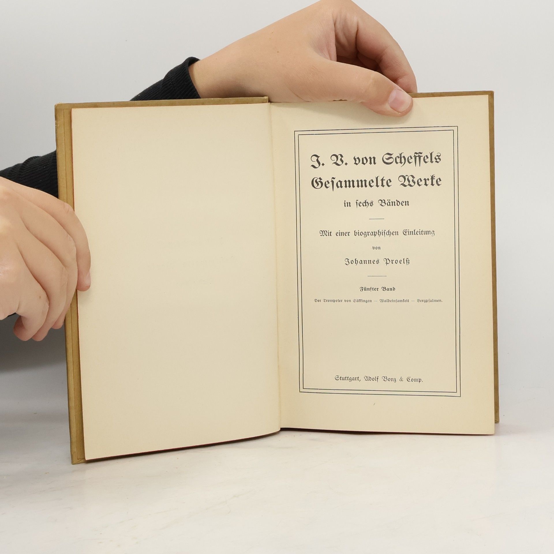 Jos. Victor Von Scheffel Gesammelte Werke
