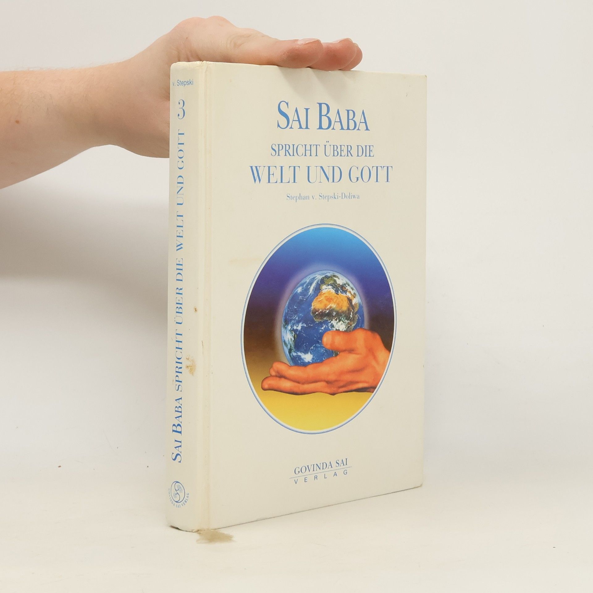 Sai Baba spricht über die Welt und Gott