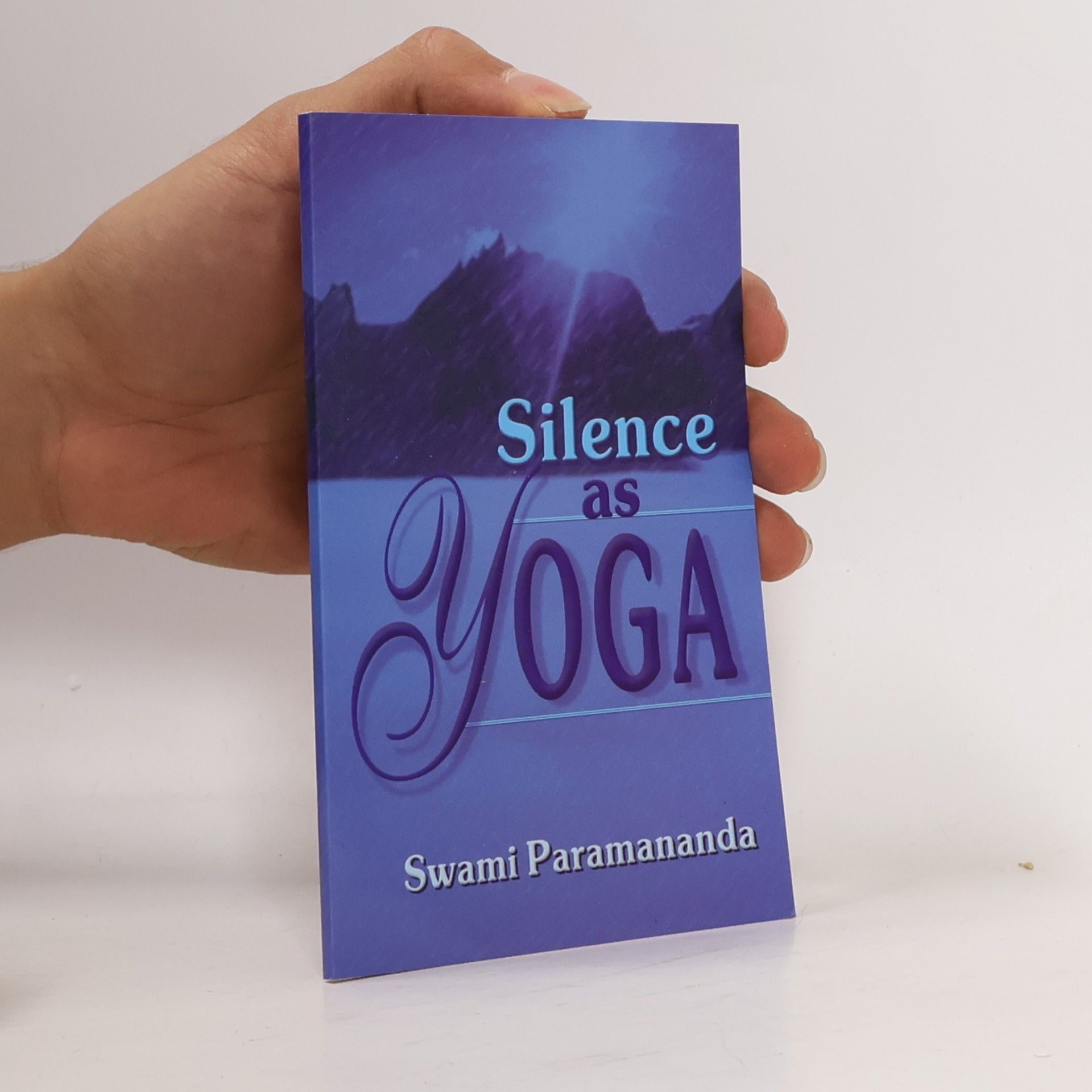 Swami Paramananda Silence as Yoga
