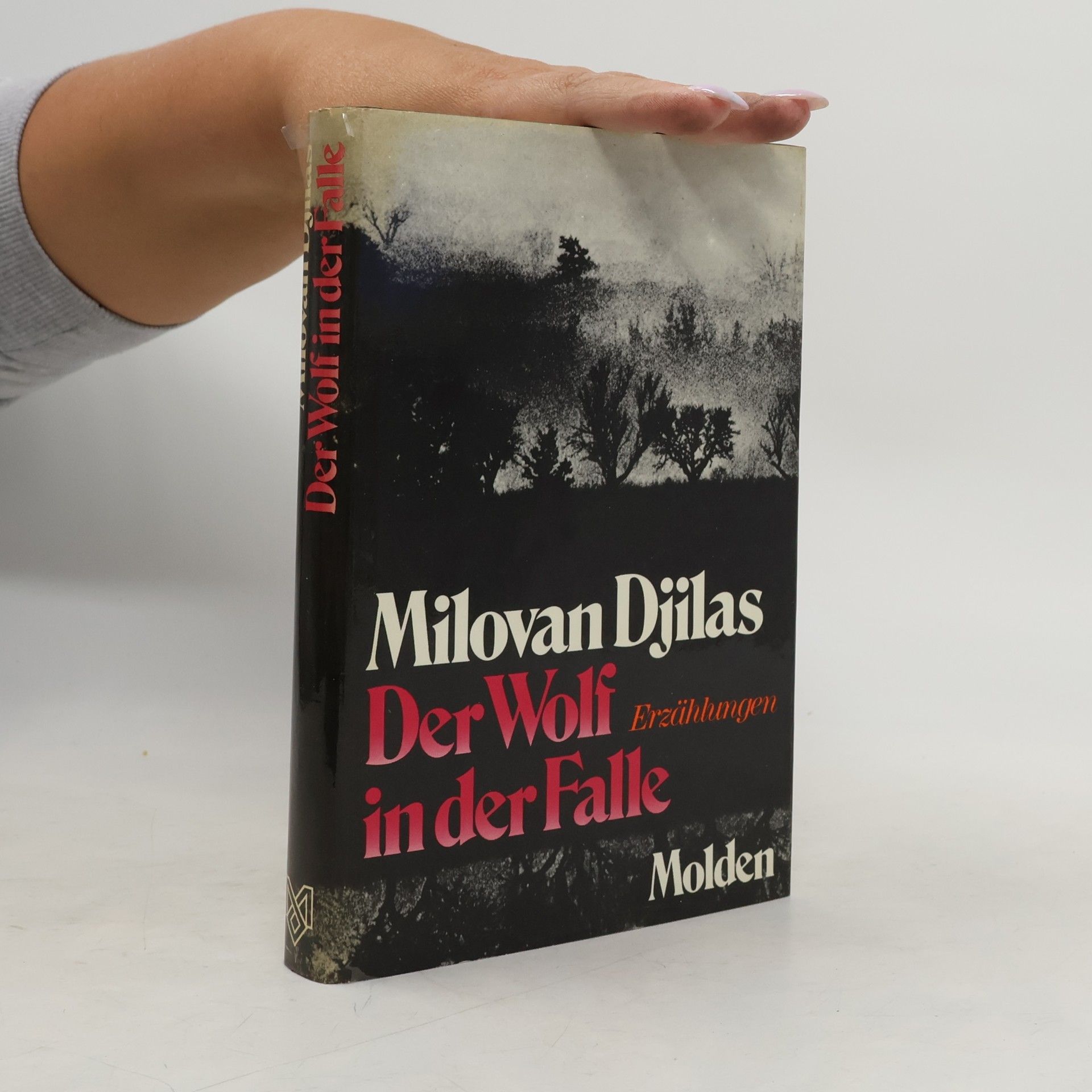 Milovan Đilas Der Wolf in der Falle